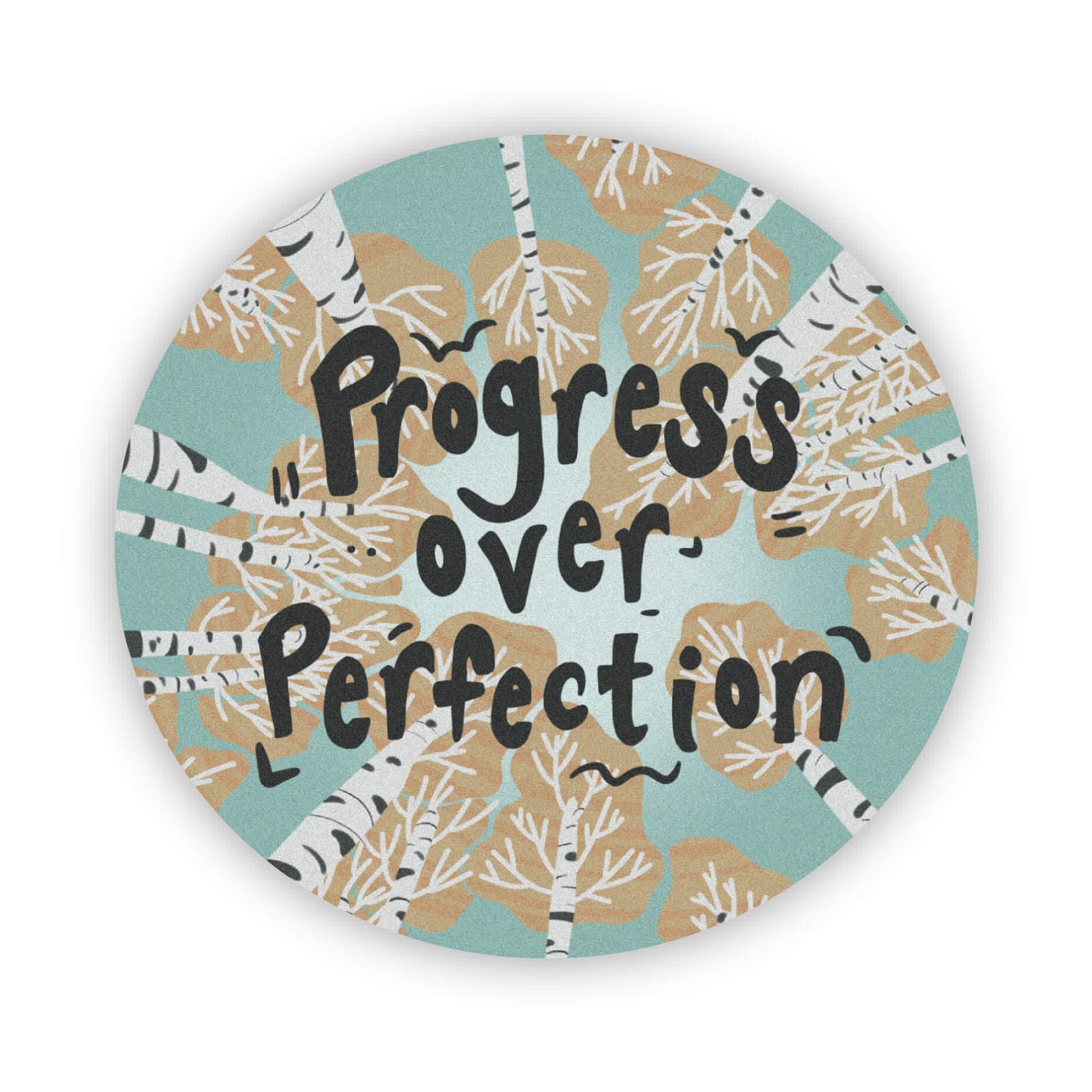  Progress Over Perfection Circle Sticker、mySite、ghnorth