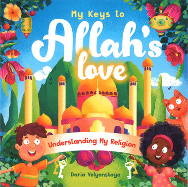 My Keys to Allah's Love: Understanding My Religion、mySite、topwebapps