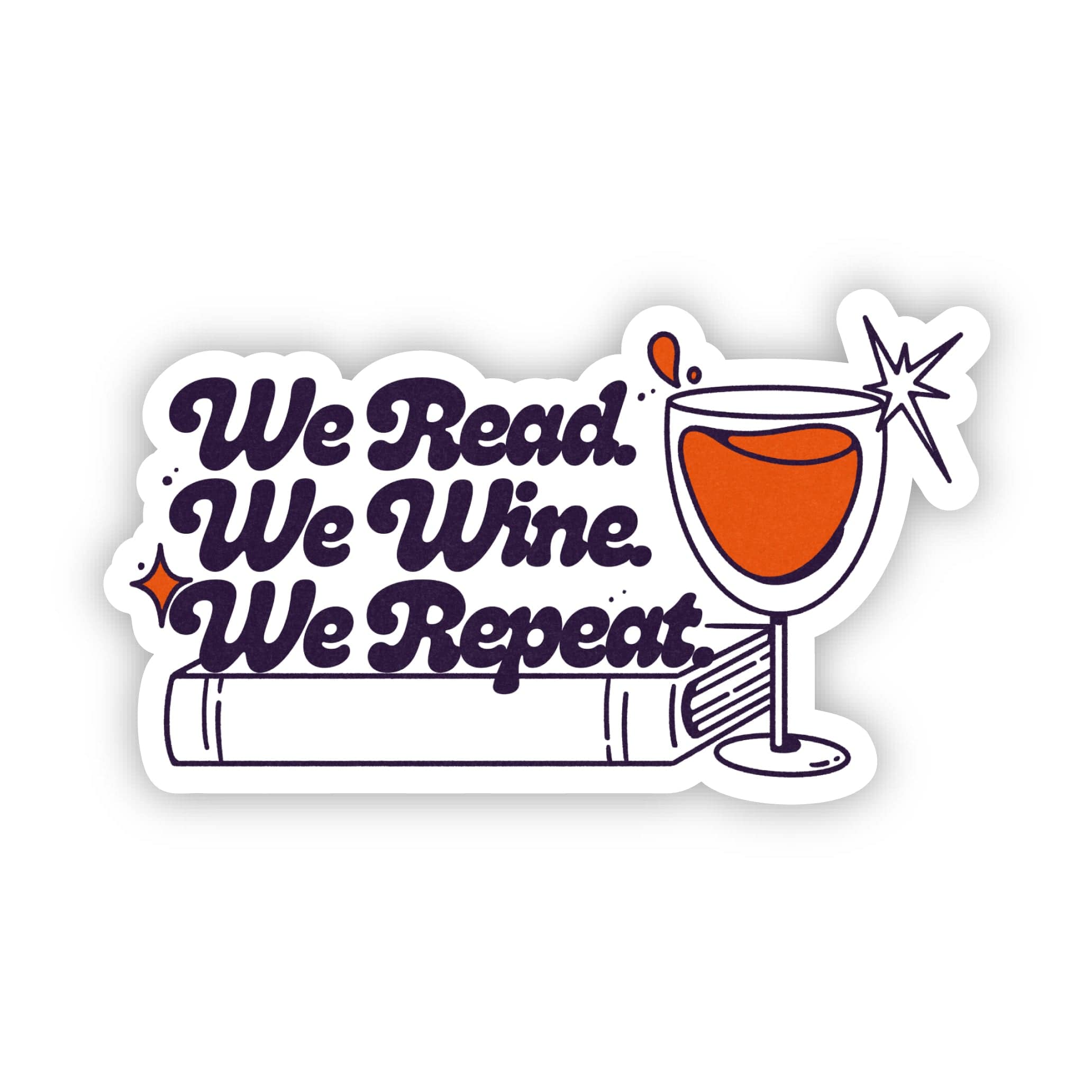  We read. We wine. We repeat Book Sticker、mySite、ghnorth