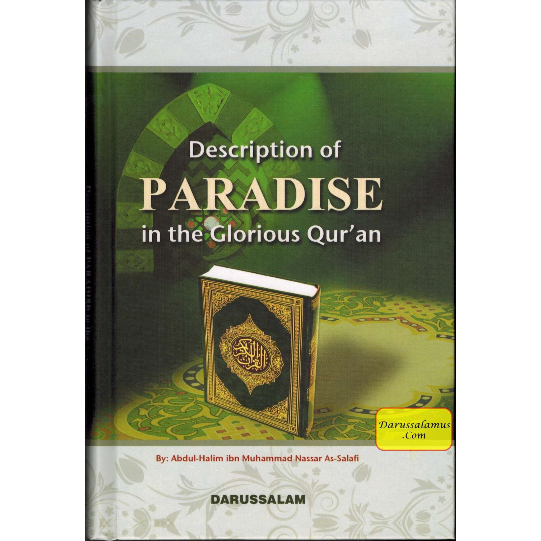Description of Paradise in the Glorious Qur'an By Abdul-Halim As-Salafi、mySite、topwebapps