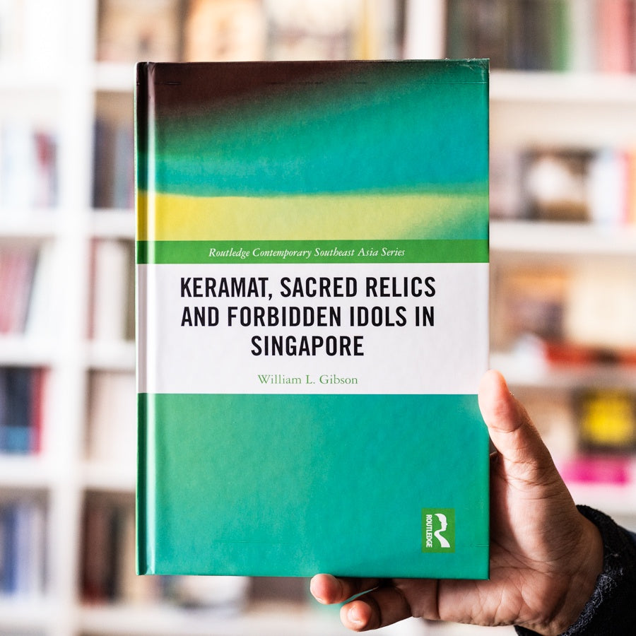 Keramat, Sacred Relics and Forbidden Idols in Singapore、mySite、topwebapps