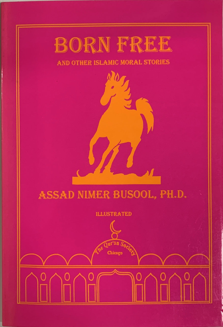 Born Free: And Other Islamic Moral Stories、mySite、topwebapps