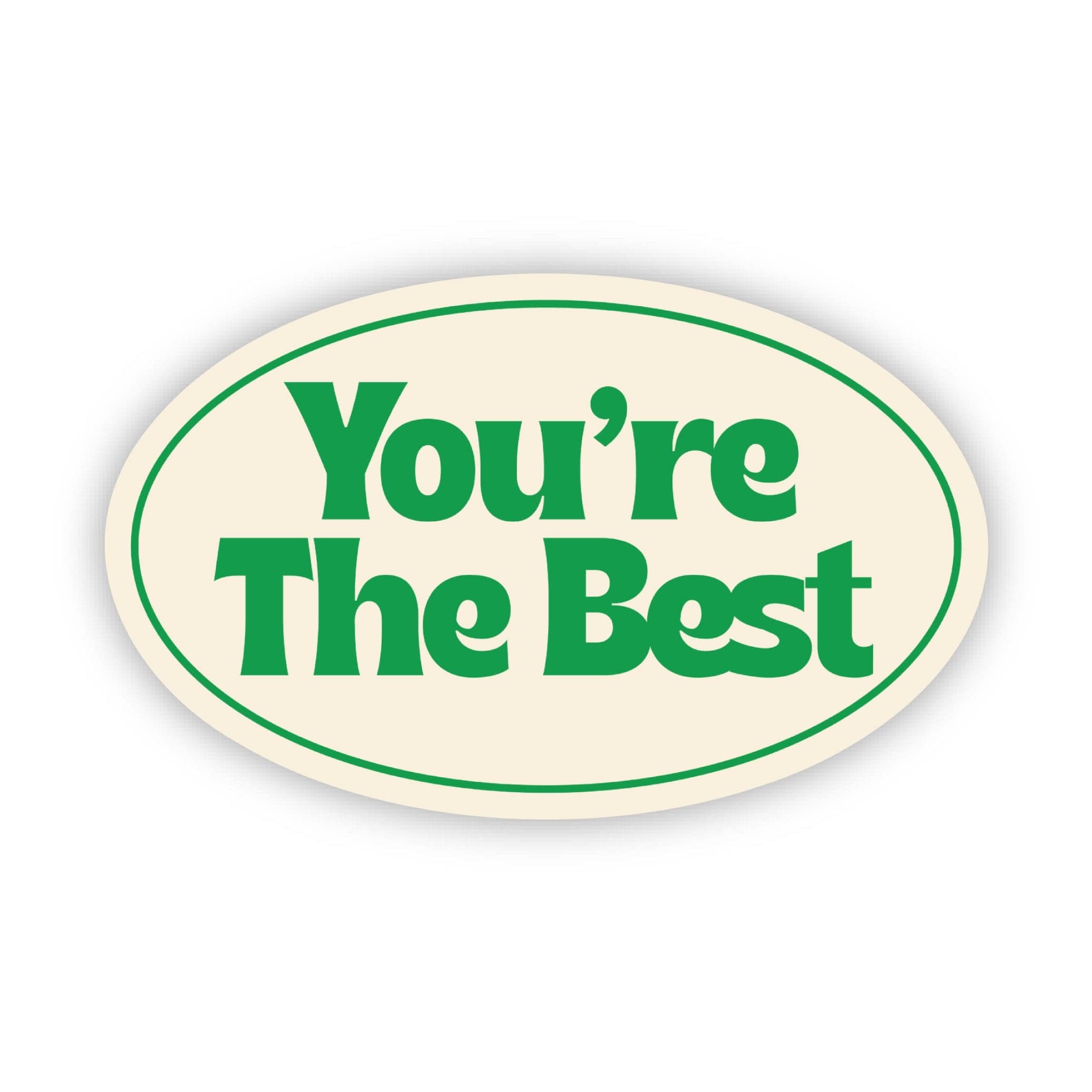  You're The Best Green Text Sticker、mySite、ghnorth