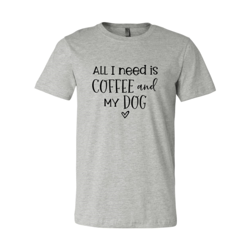 All I Need Is Coffee & My Dog shirt、mySite、camillekostekn