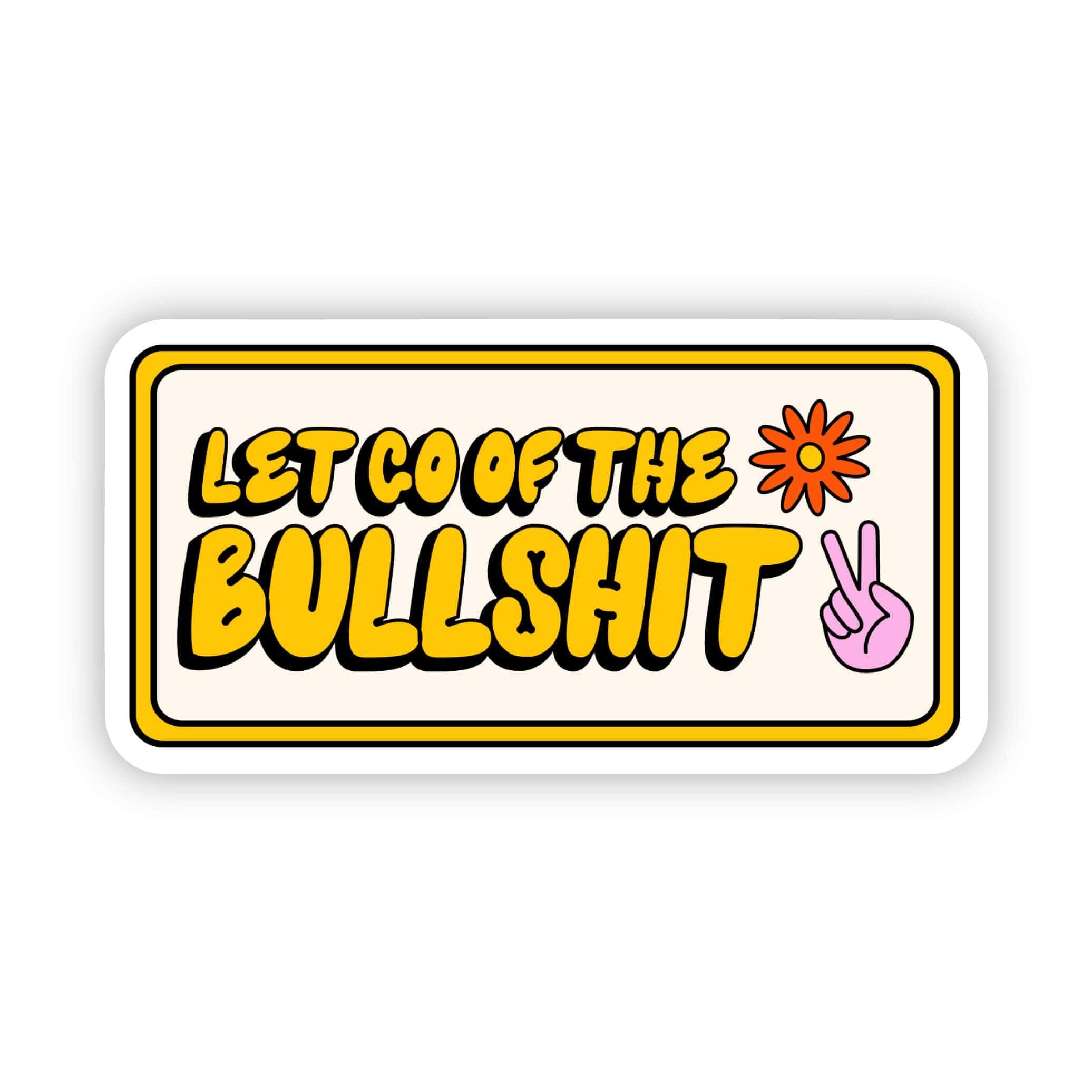  Let go of the bullshit sticker、mySite、ghnorth