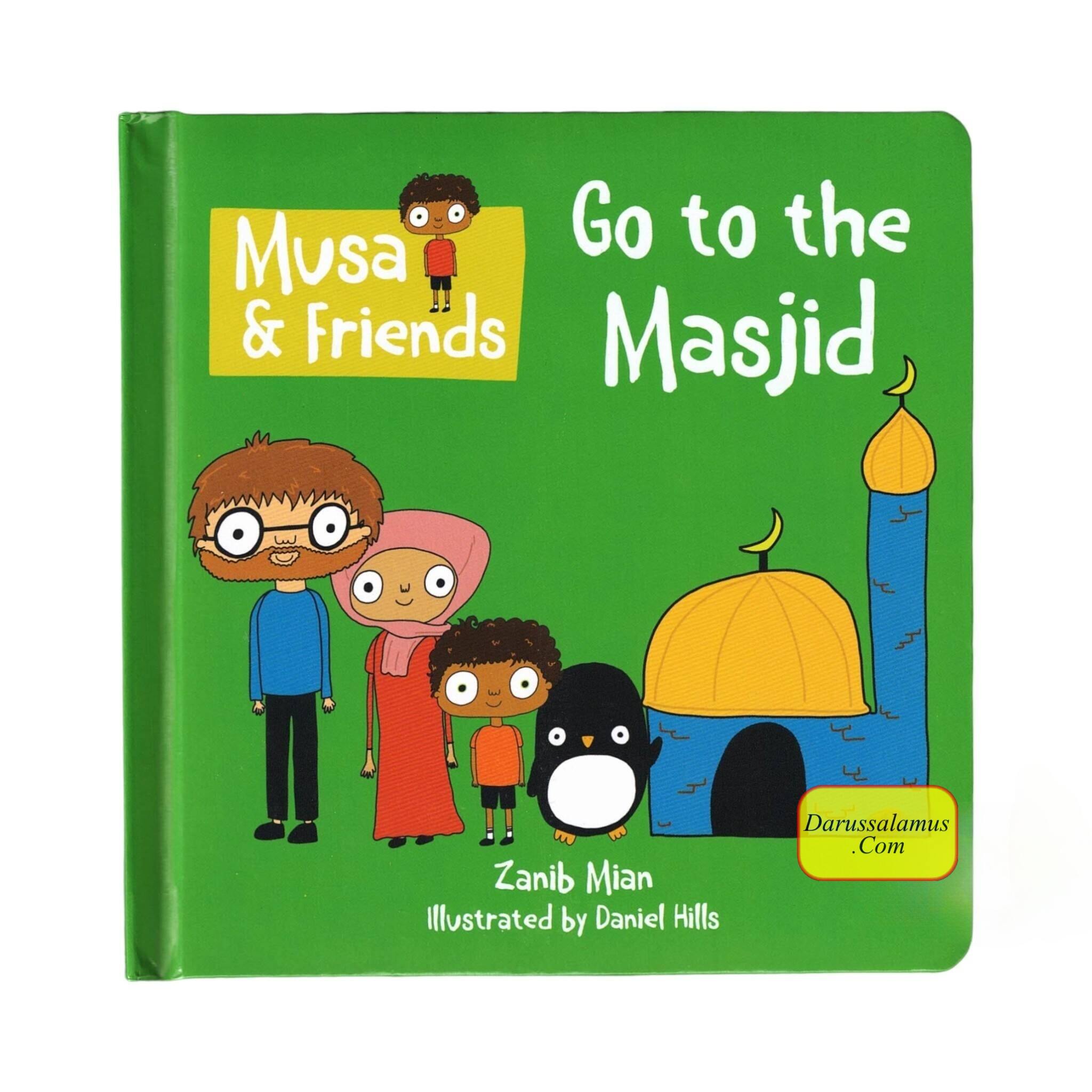 Musa & Friends: Go to the Masjid (Board Book)、mySite、topwebapps