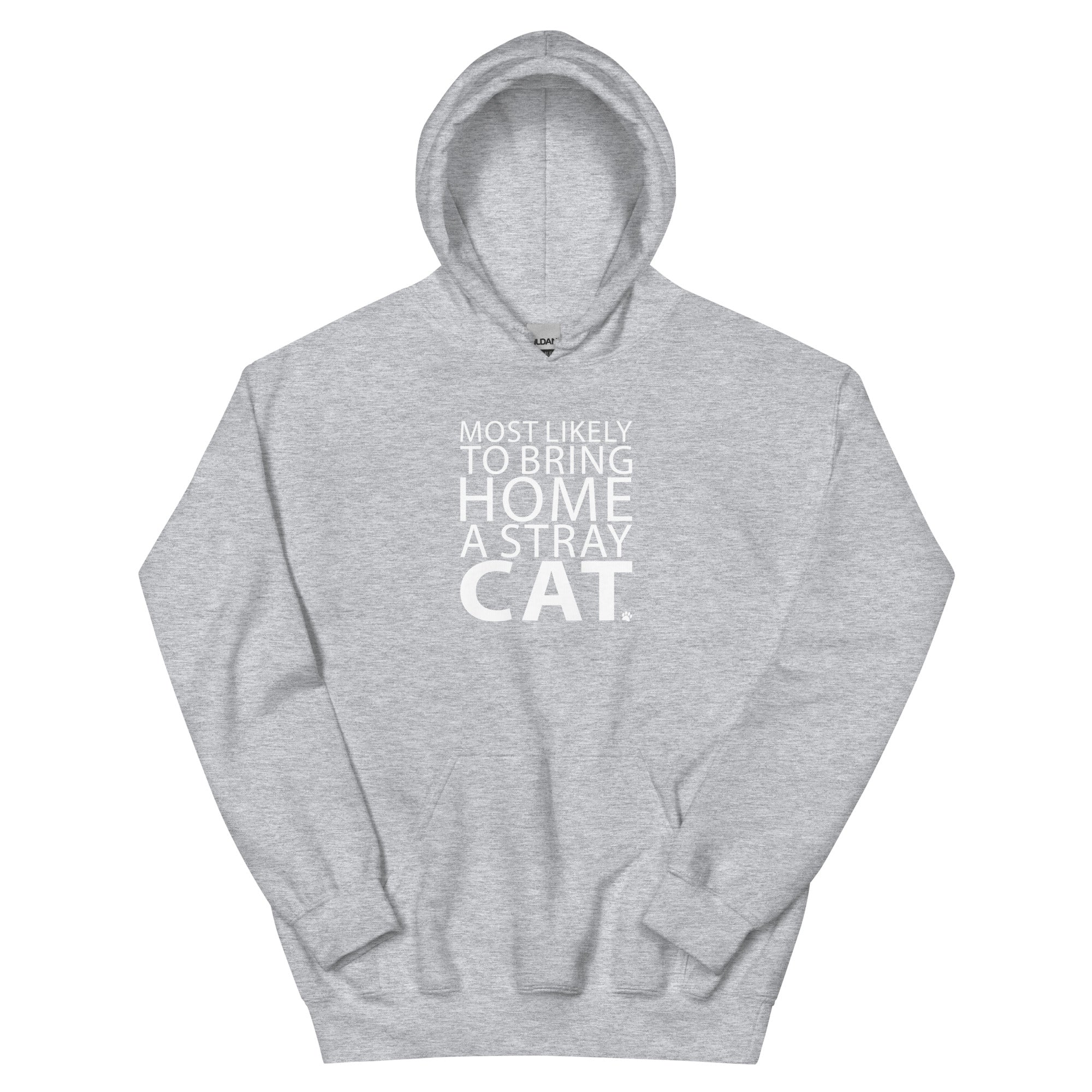 Most Likely To Bring Home A Stray Cat Hoodie、mySite、camillekostekn