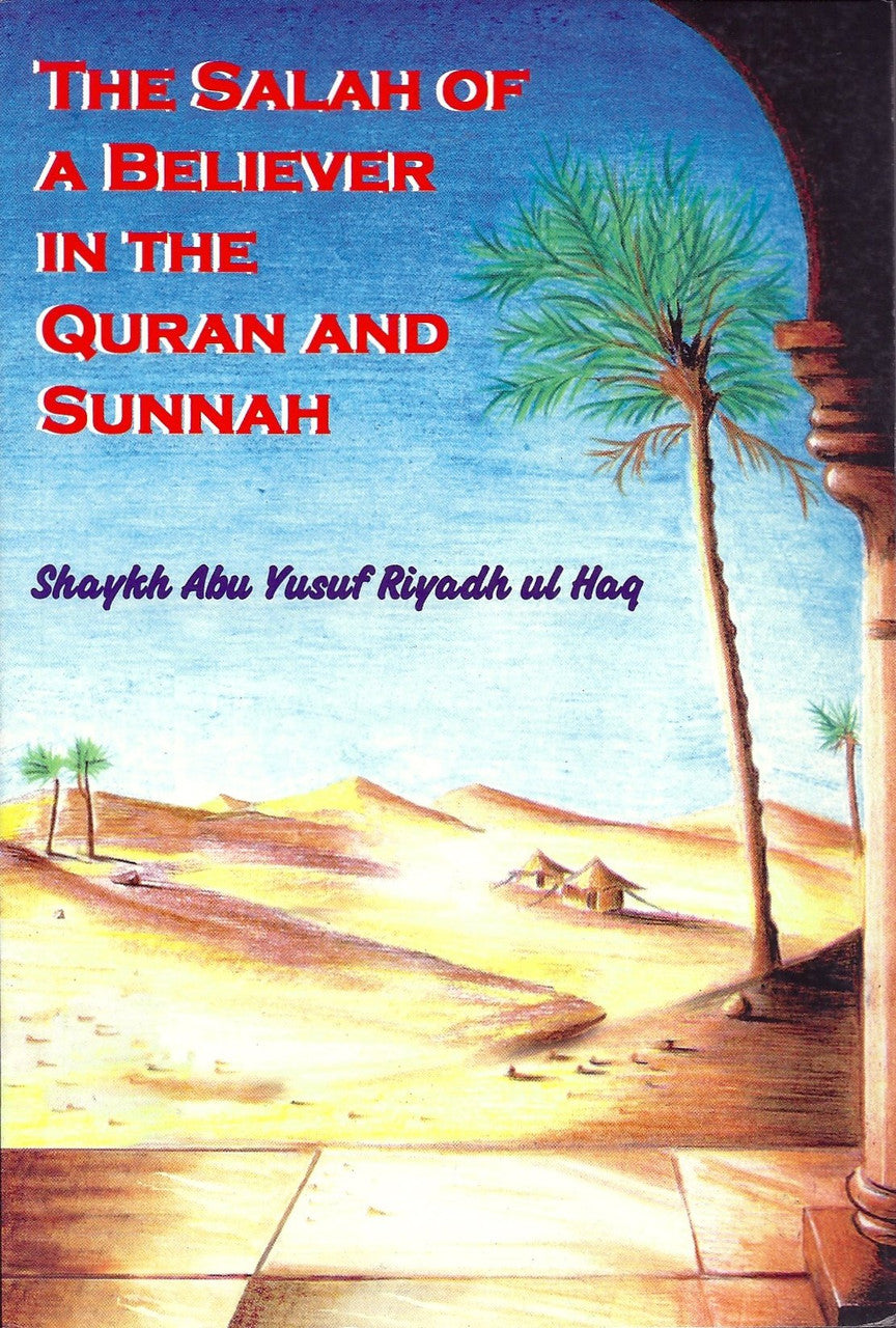 The Salah of a Believer in the Quran and Sunnah、mySite、topwebapps
