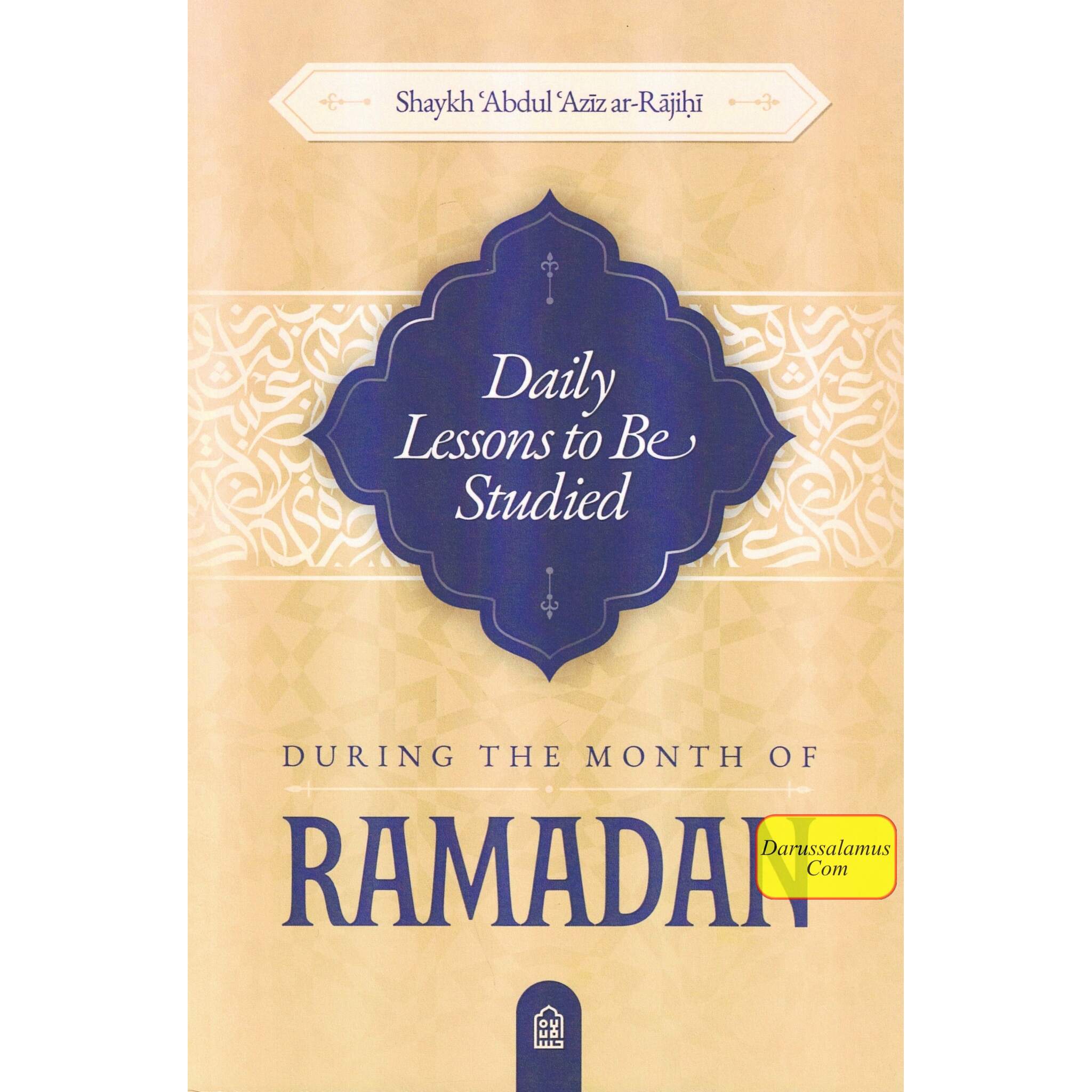 Daily Lessons To Be Studied During The Month of Ramadhan、mySite、topwebapps