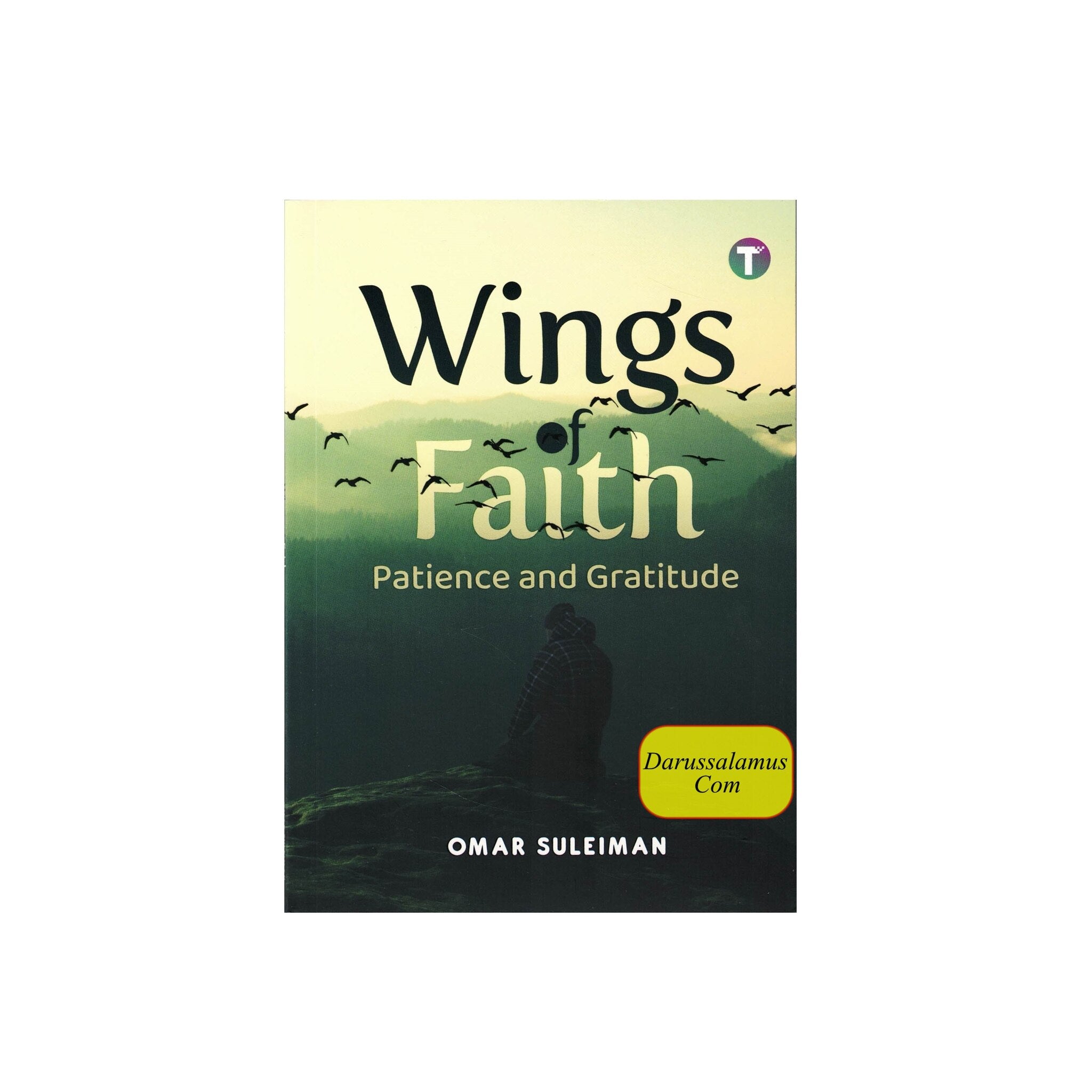 Wings of Faith Patience and Gratitude by Omar Suleiman、mySite、topwebapps