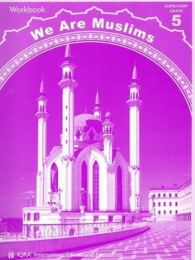 We Are Muslims: Grade 5 Workbook、mySite、topwebapps