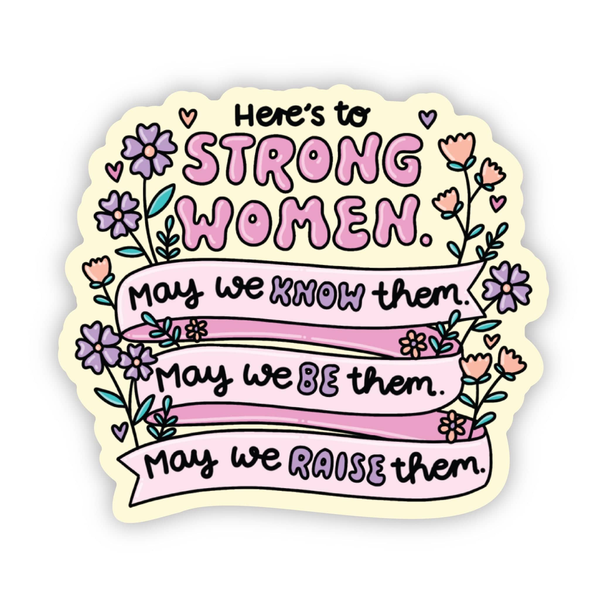  Here's to strong women yellow sticker、mySite、ghnorth