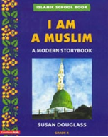 Islamic School Book Grade K: I am a Muslim (Susan Douglass)、mySite、topwebapps