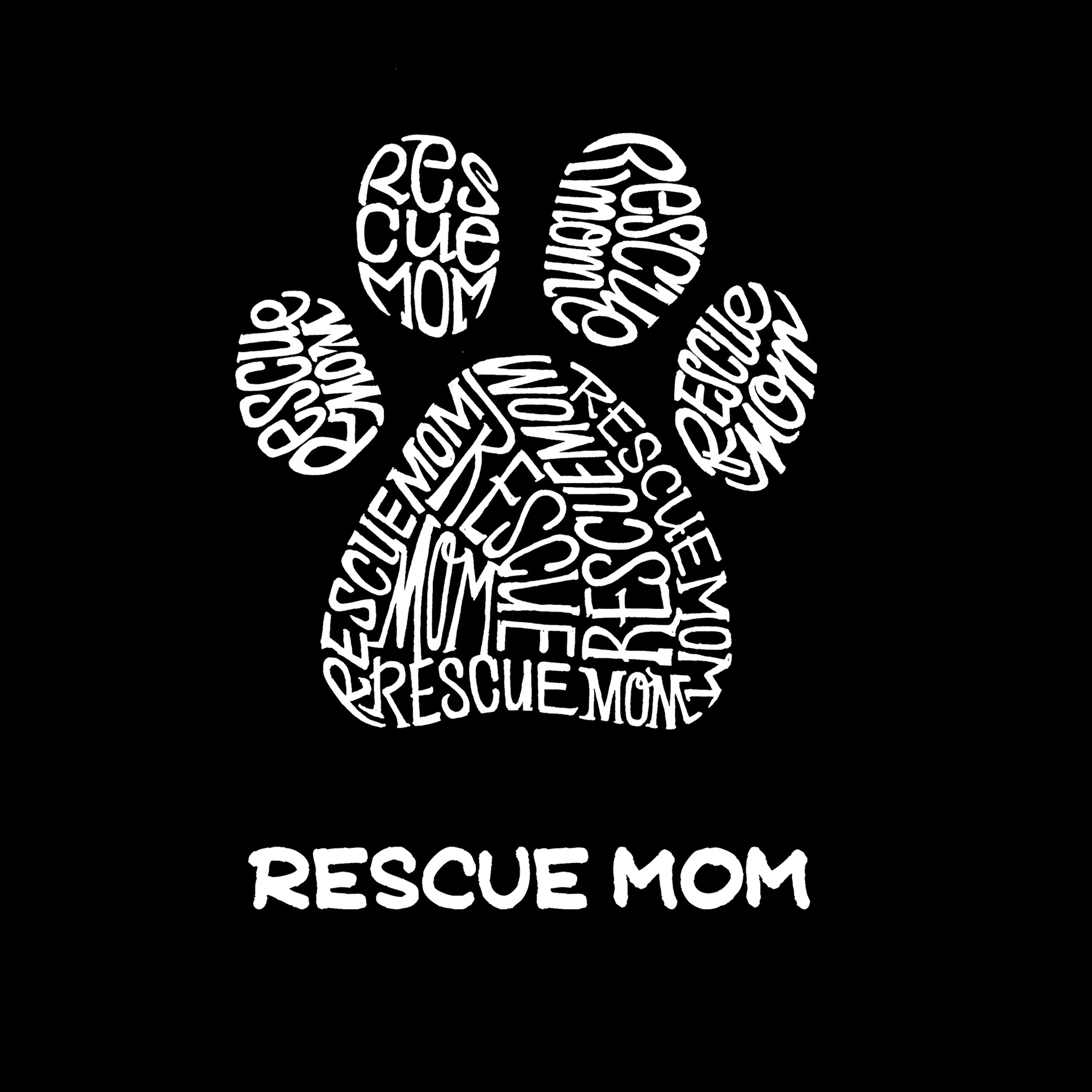 Rescue Mom - Women's Word Art T-Shirt、mySite、camillekostekn