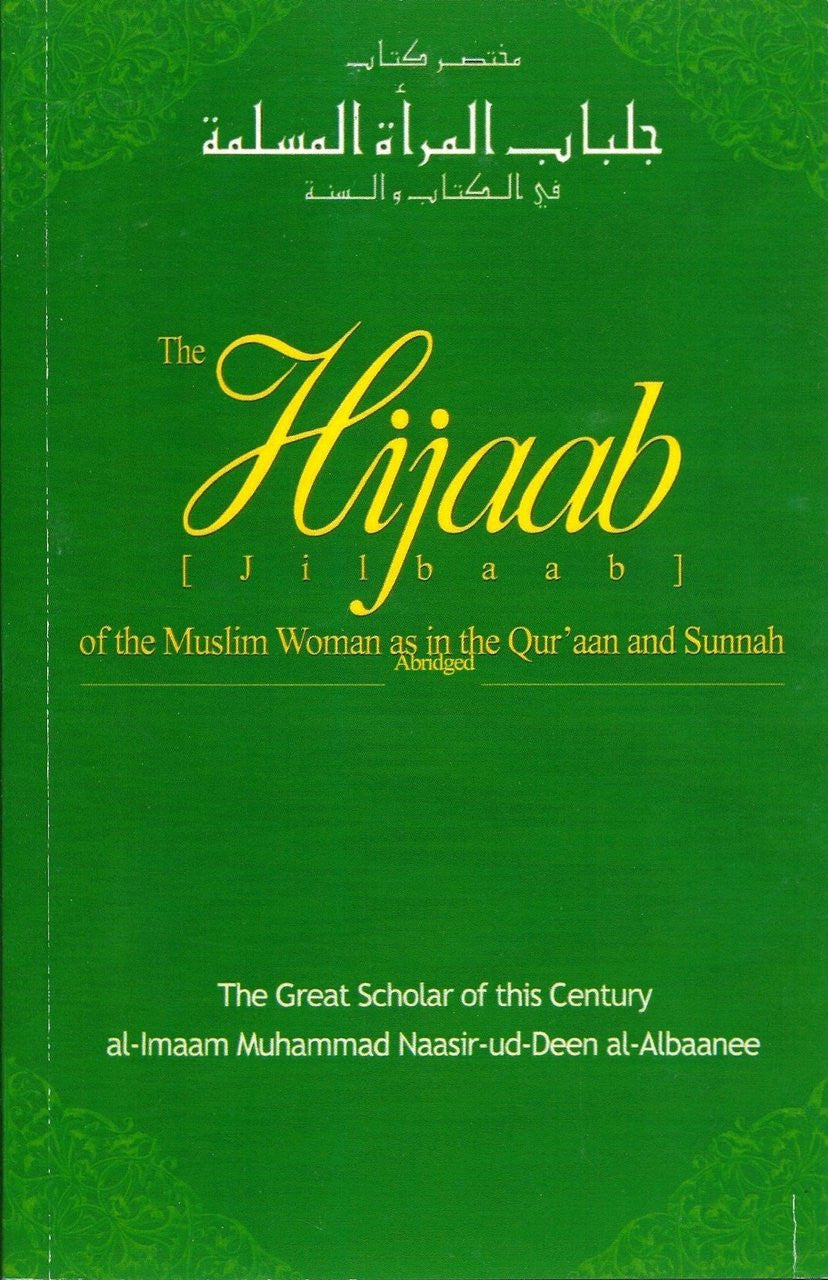 The Hijaab (Jilbaab) of the Muslim Woman in the Quran and Sunnah By Al-Imaam Muhammad Naasir-ud-Deen al-Albaanee、mySite、topwebapps