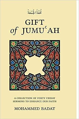 Gift of Jumu'ah - A Collection of Forty Friday Sermons to Enhance our Faith、mySite、topwebapps