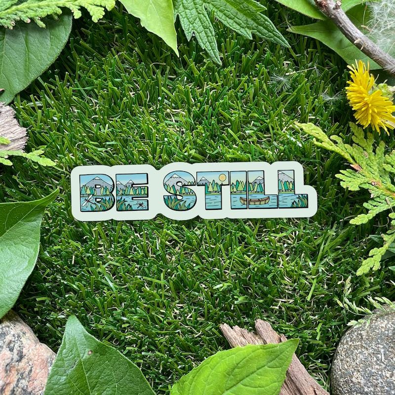  Be Still Nature Sticker - Lettering、mySite、elrpsem3k