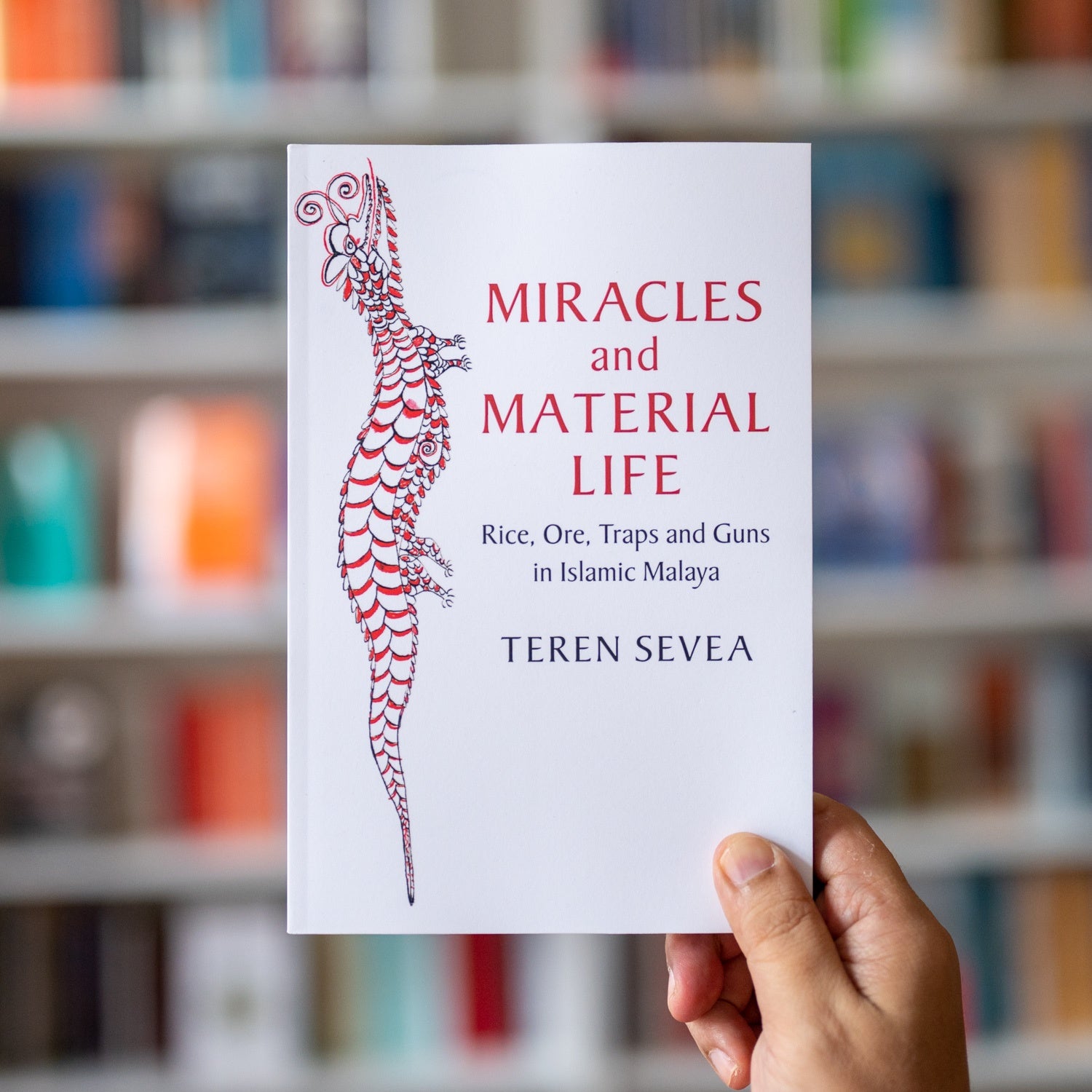 Miracles and Material Life: Rice, Ore, Traps and Guns in Islamic Malaya、mySite、topwebapps