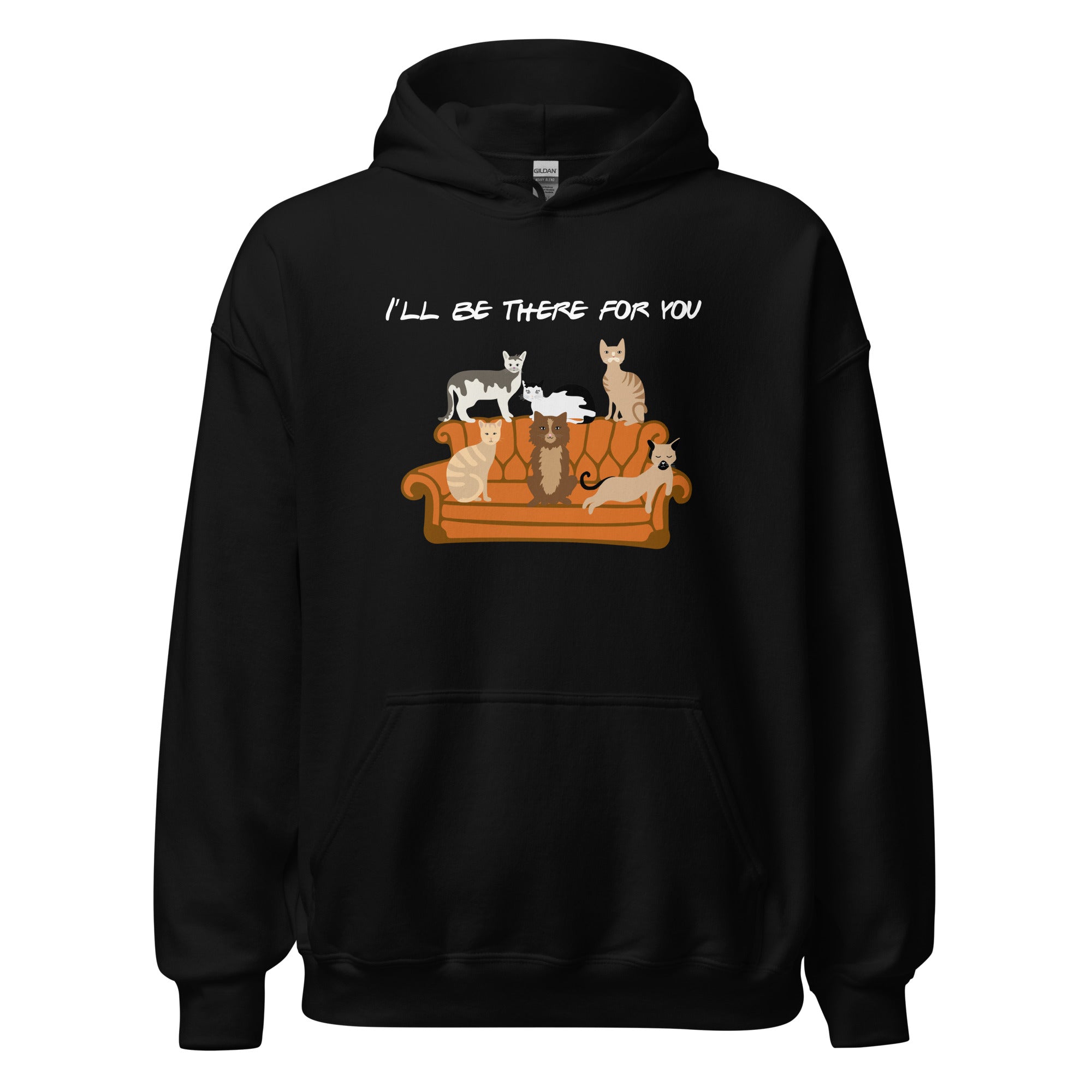 I'll Be There For You Cat Hoodie、mySite、camillekostekn