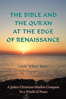The Bible & the Quran at the Edge of Renaissance by Linda iLham Barto、mySite、topwebapps