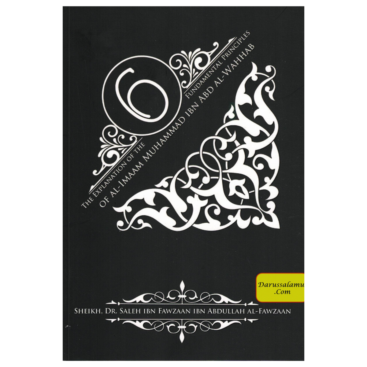 The Explanation Of The Six Fundamental Principles Of Imaam Muhammad ibn Abdul-Wahhab By Shaikh Salih Al-Fawzan、mySite、topwebapps