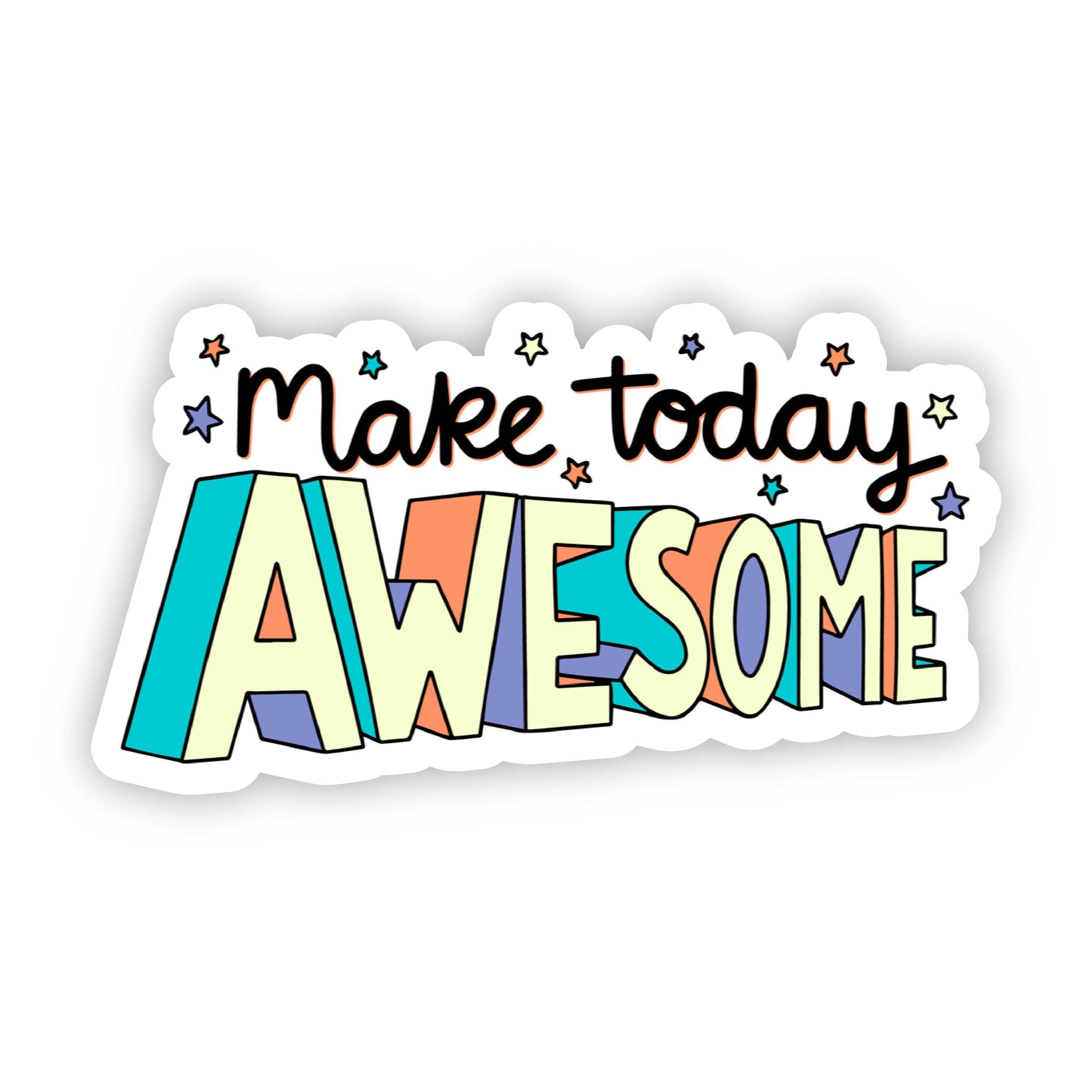  Make Today Awesome Stars Sticker、mySite、elrpsem3k