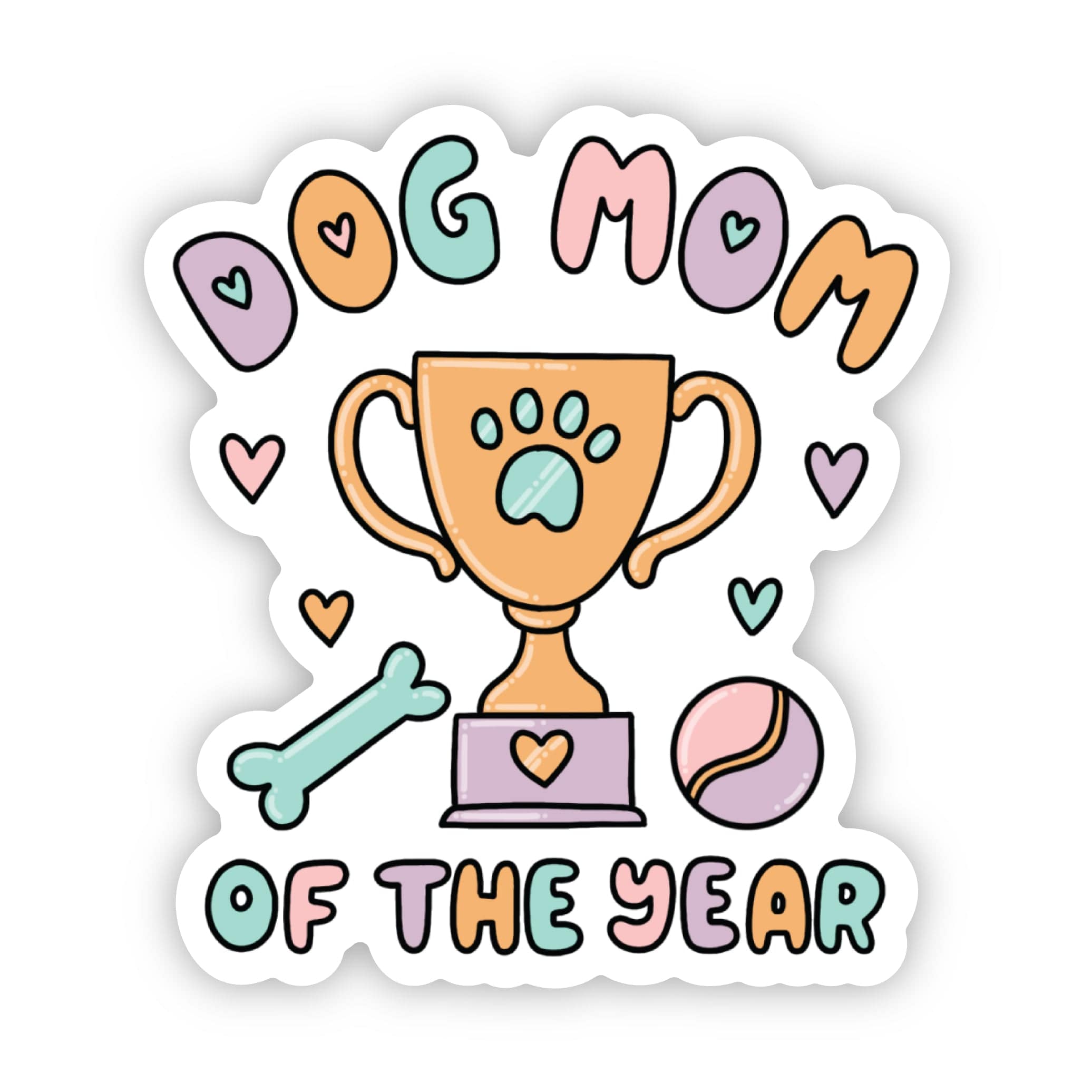 Dog mom of the year sticker、mySite、ghnorth