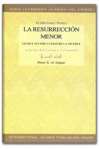 LA RESURRECCIÃN MENOR - SERIE: LA CREENCIA ISLÁMICA - 5/1 (SPANISH) 1、mySite、topwebapps