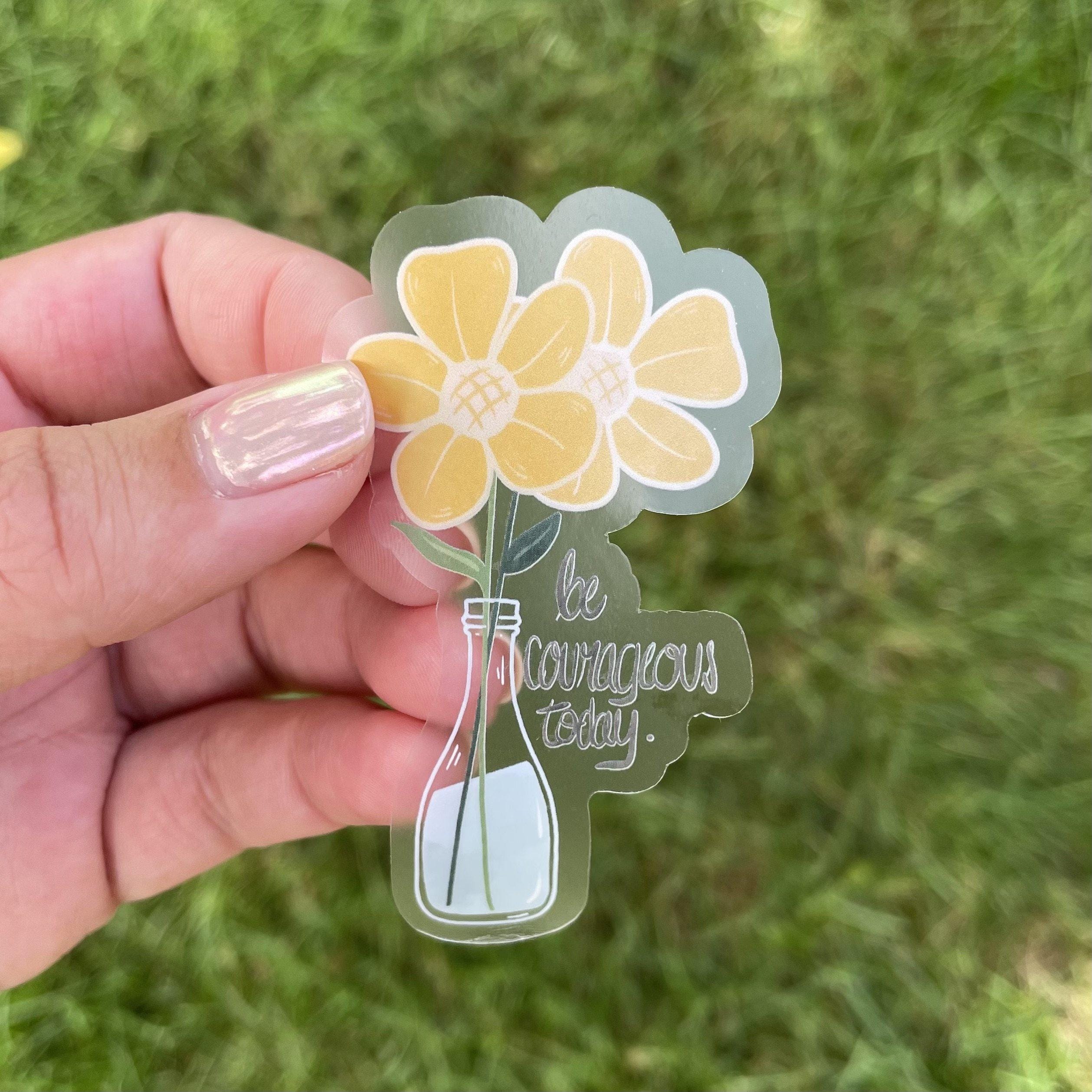  Be Courageous Today - Yellow Flower Vase Clear Sticker、mySite、elrpsem3k