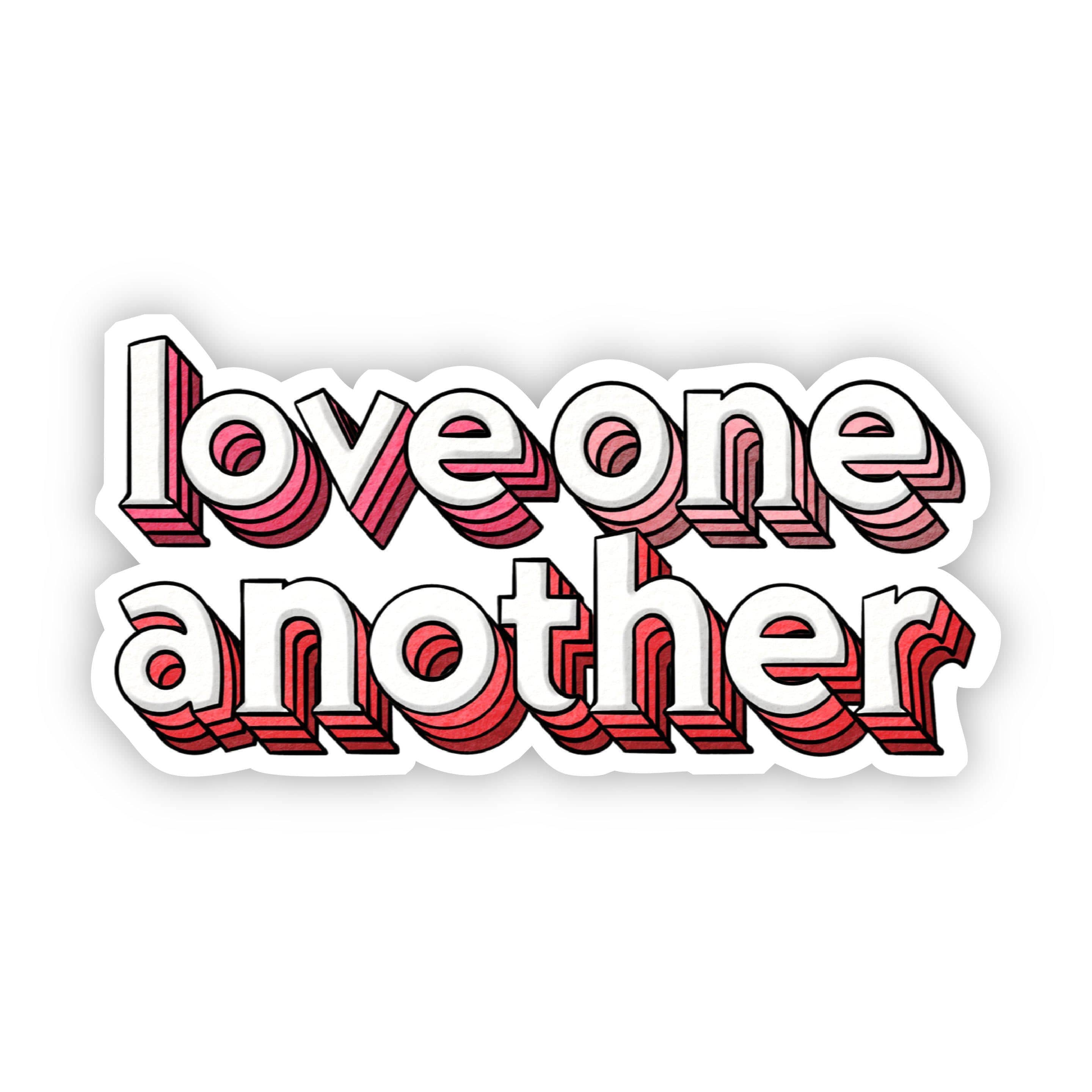  Love One Another Sticker、mySite、elrpsem3k