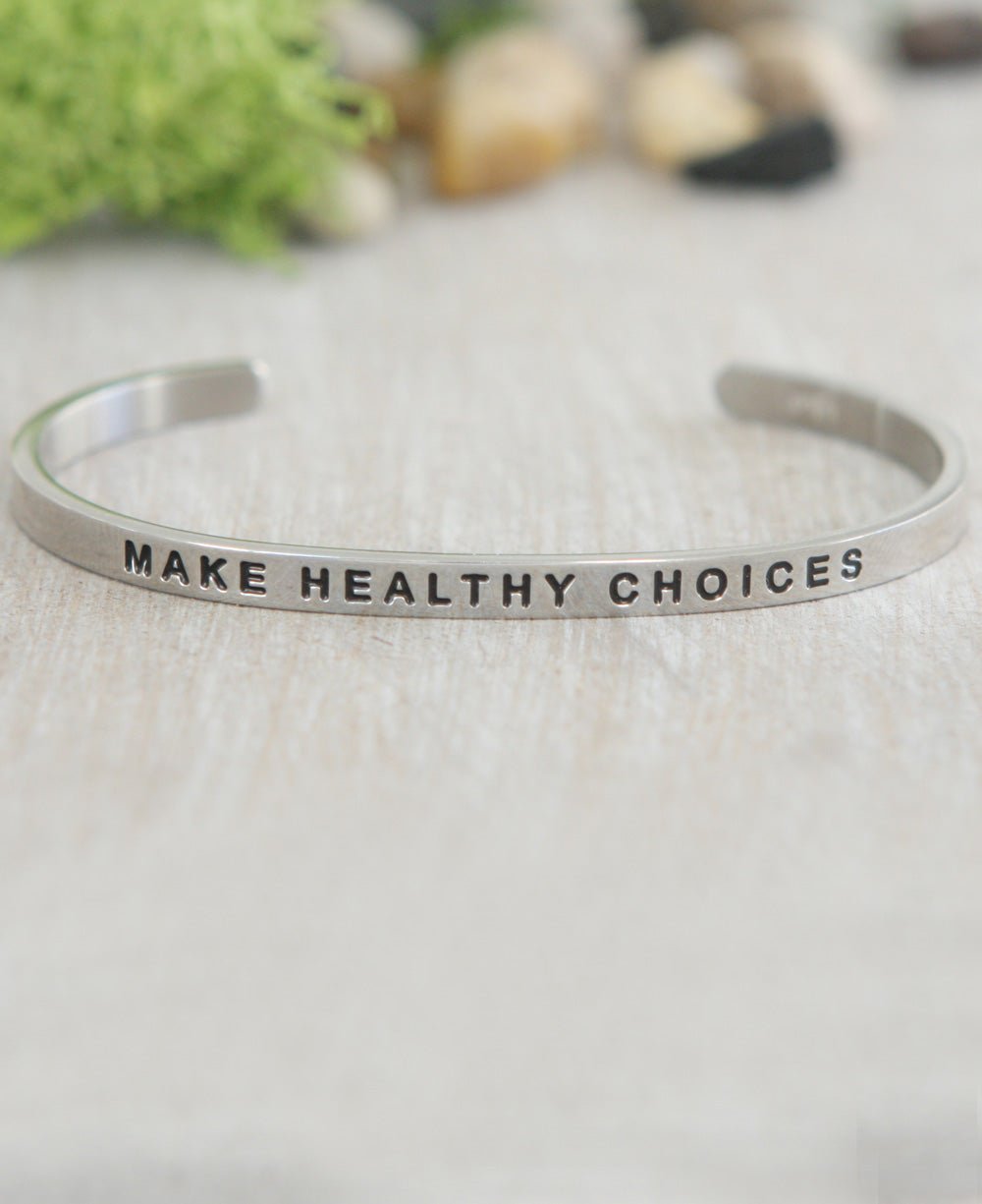 Make Healthy Choices Inspirational Cuff Bracelet、mySite、topwebapps