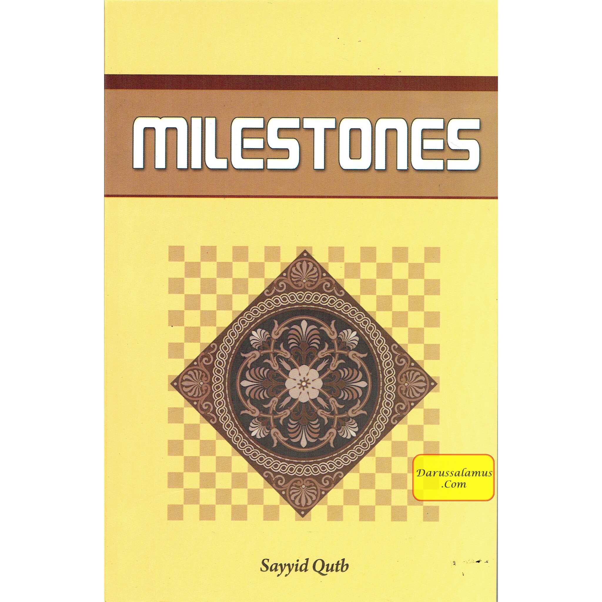 Milestones By Sayyid Qutb、mySite、topwebapps