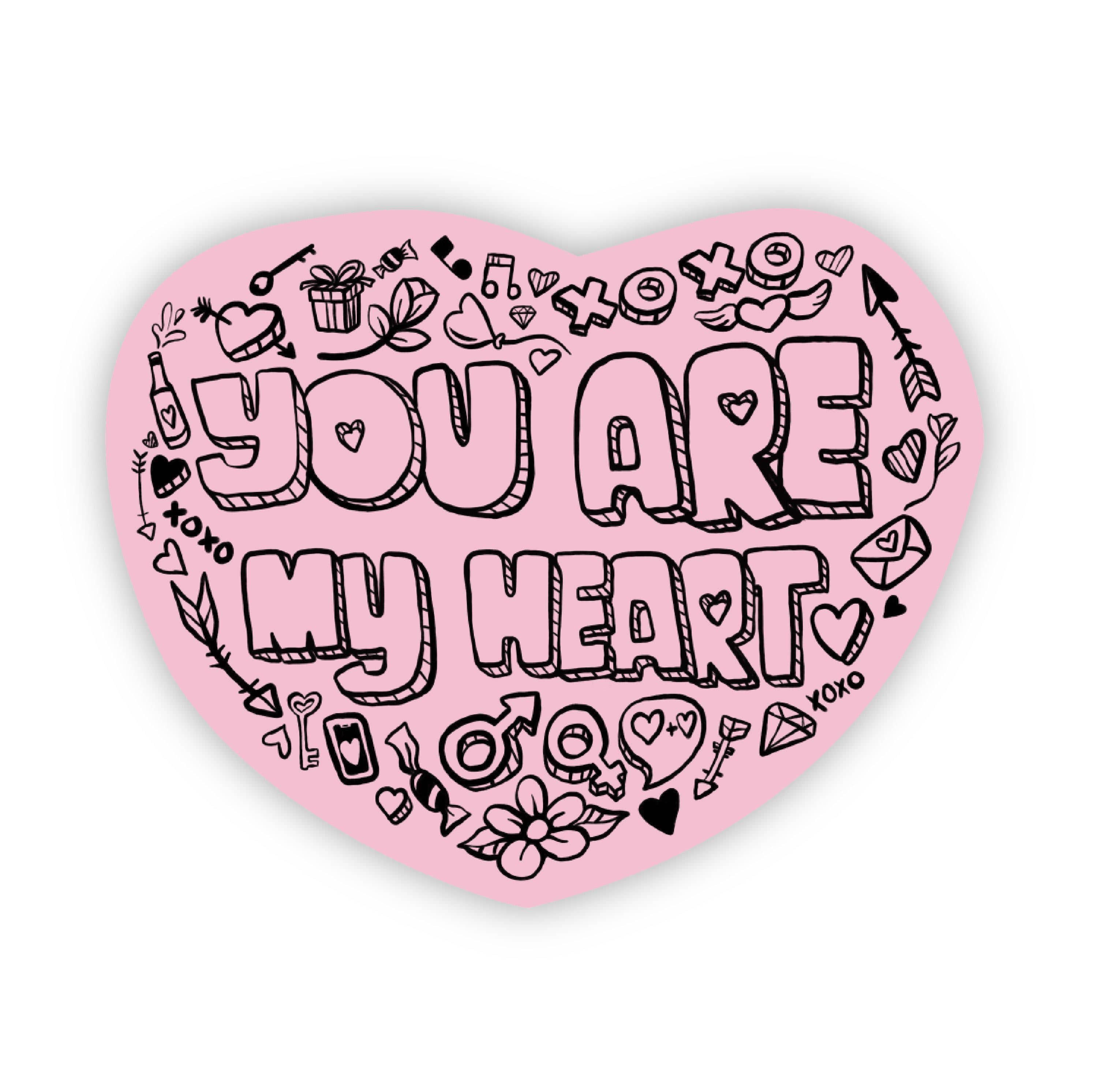  You Are My Heart Pink Love Sticker、mySite、elrpsem3k