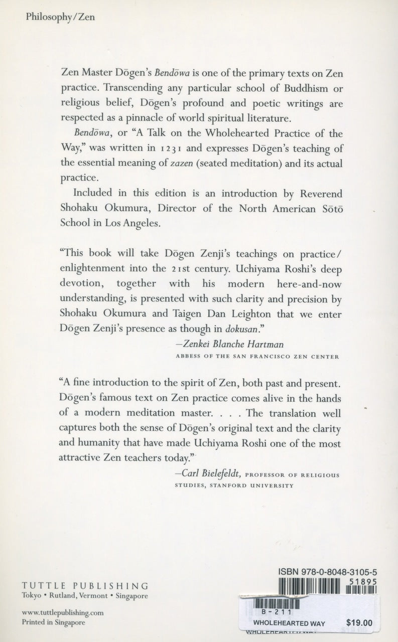 The Wholehearted Way: A Translation of Eihei Dogen's Bendowa、mySite、topwebapps