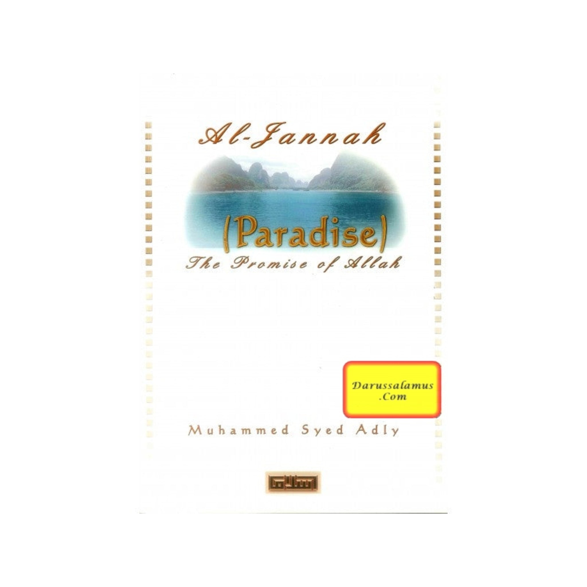 Al Jannah (Paradise) The Promise of Allah By Muhammad Syed Adly、mySite、topwebapps