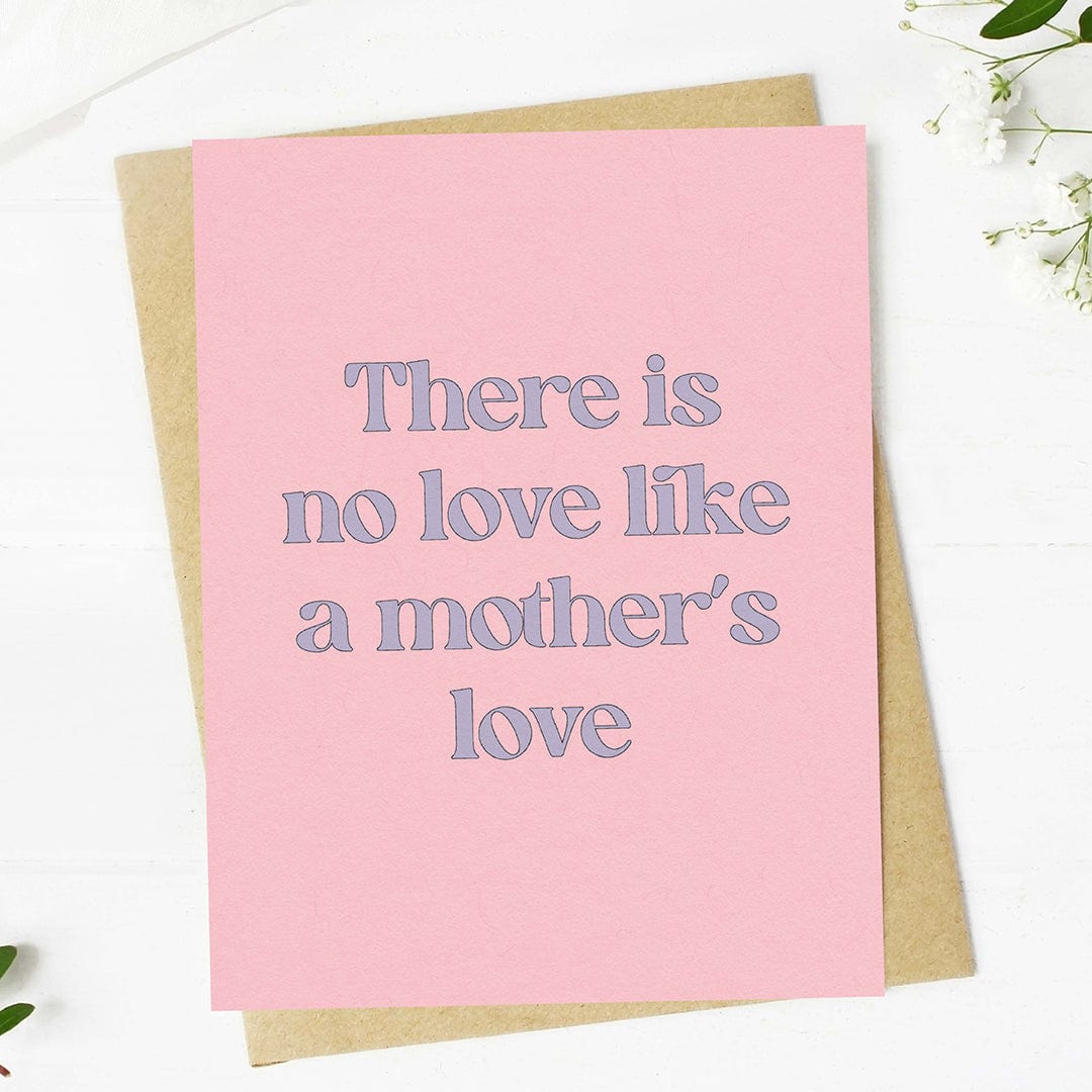  There is no love like a mother's love Mother's Day Card、mySite、elrpsem3k