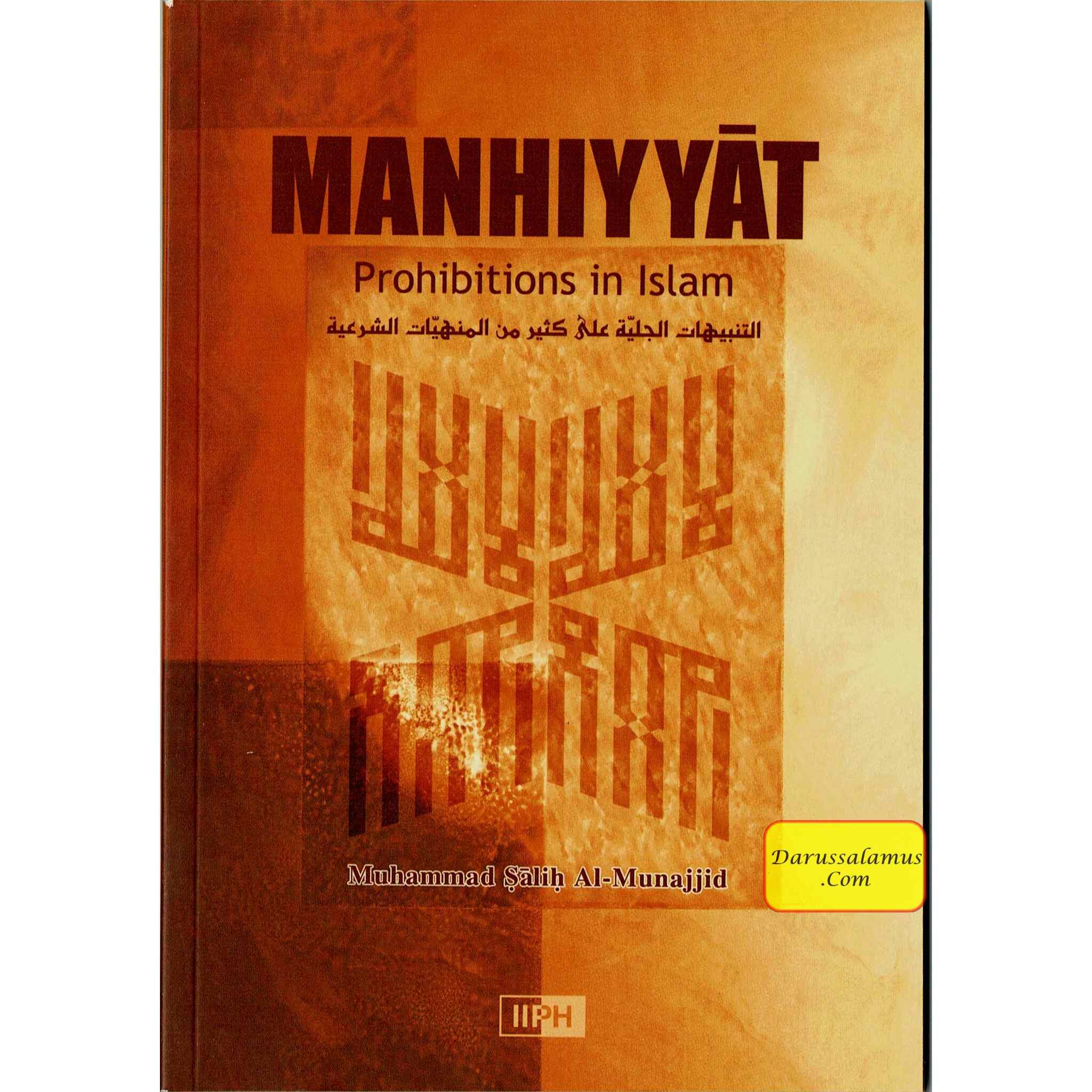 Manhiyyat: Prohibitions in Islam By Muhammad Al Munajjid、mySite、topwebapps