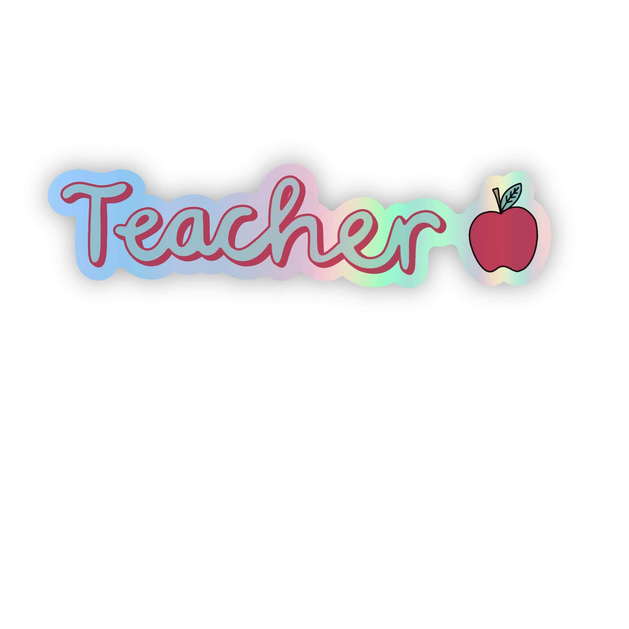  Holographic Teacher Apple Sticker、mySite、elrpsem3k