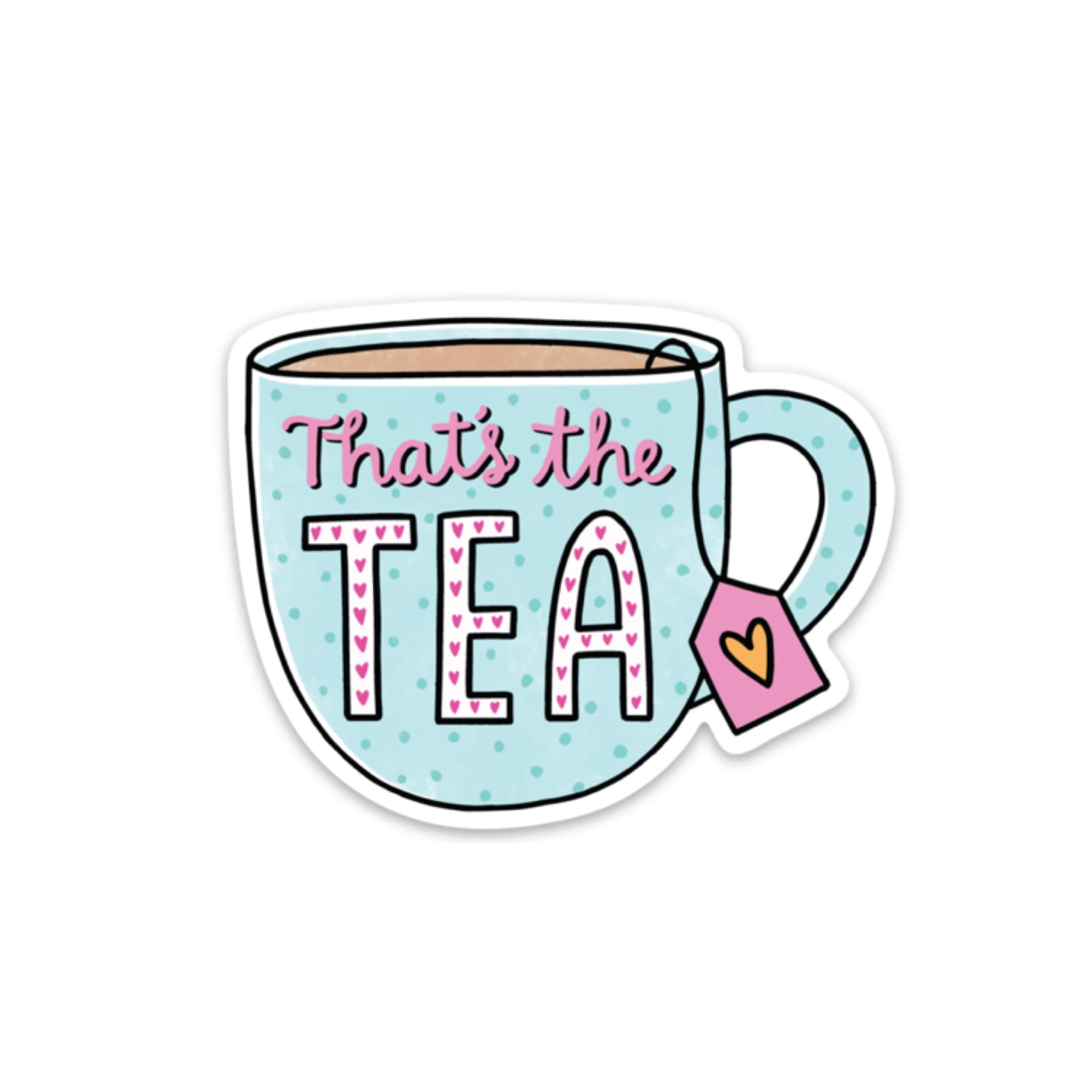  That's The Tea Sticker - Blue、mySite、elrpsem3k