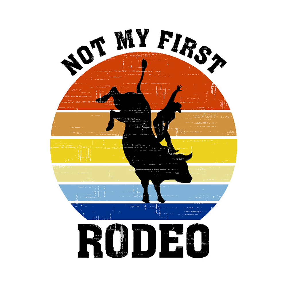  Not My First Rodeo Vinyl Sticker Decal、mySite、ghnorth