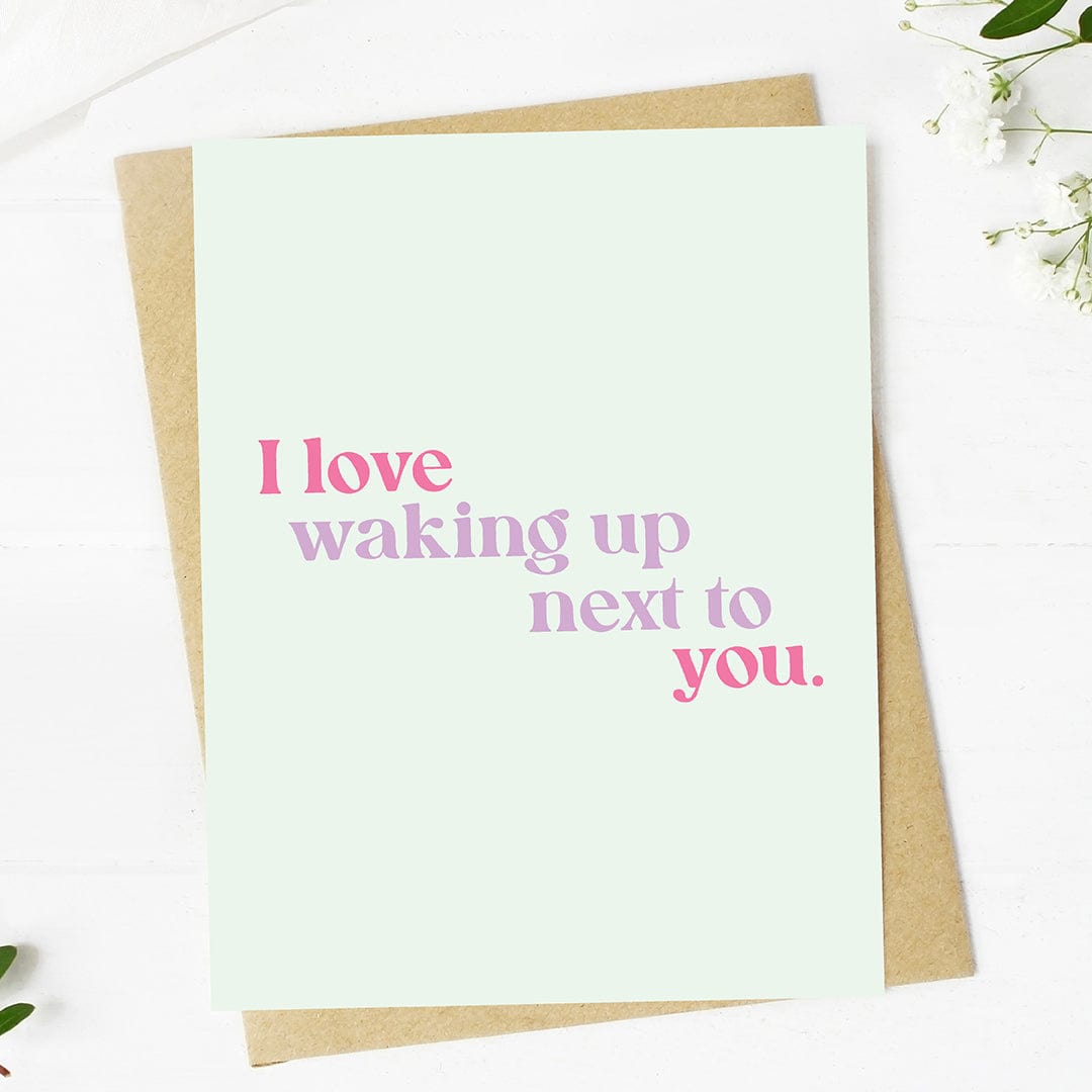  I love waking up next to you Valentine's Day Card、mySite、ghnorth
