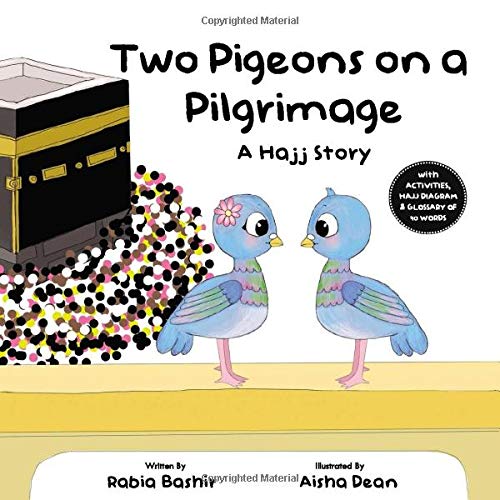 Two Pigeons on a Pilgrimage - A Hajj Story、mySite、topwebapps