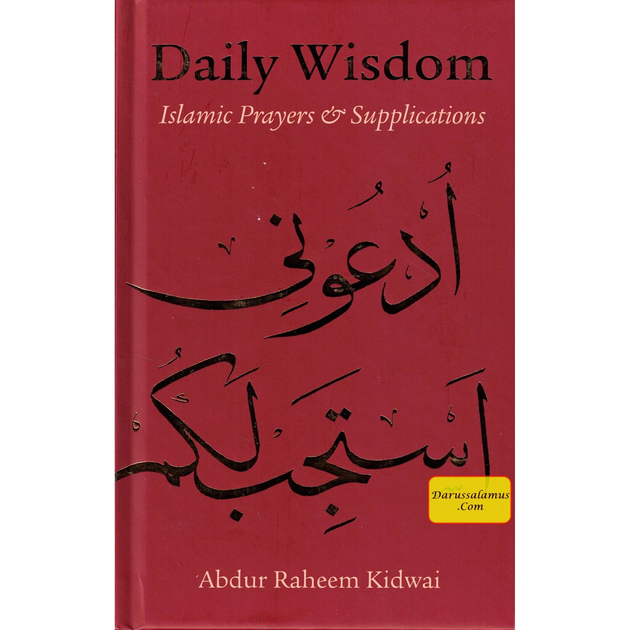 Daily Wisdom Islamic Prayers and Supplications By Abdur Raheem Kidwai、mySite、topwebapps