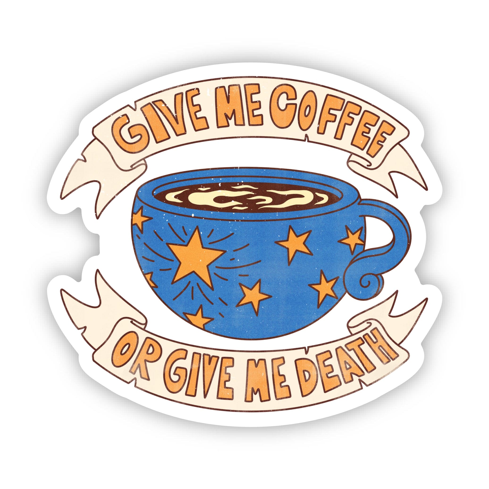  Give me coffee, or give me death funny sticker、mySite、elrpsem3k