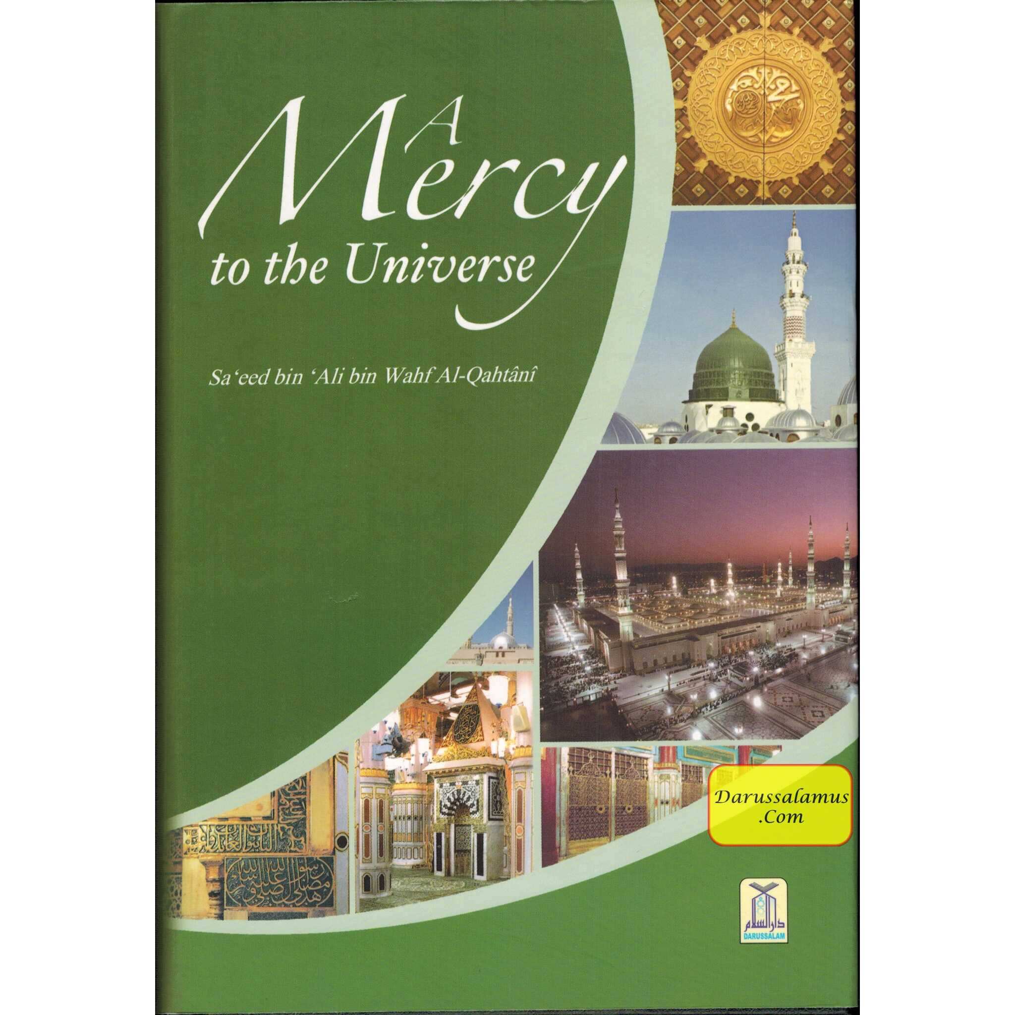 A Mercy to the Universe By Sa'id bin Ali bin Wahaf Al Qahtani、mySite、topwebapps