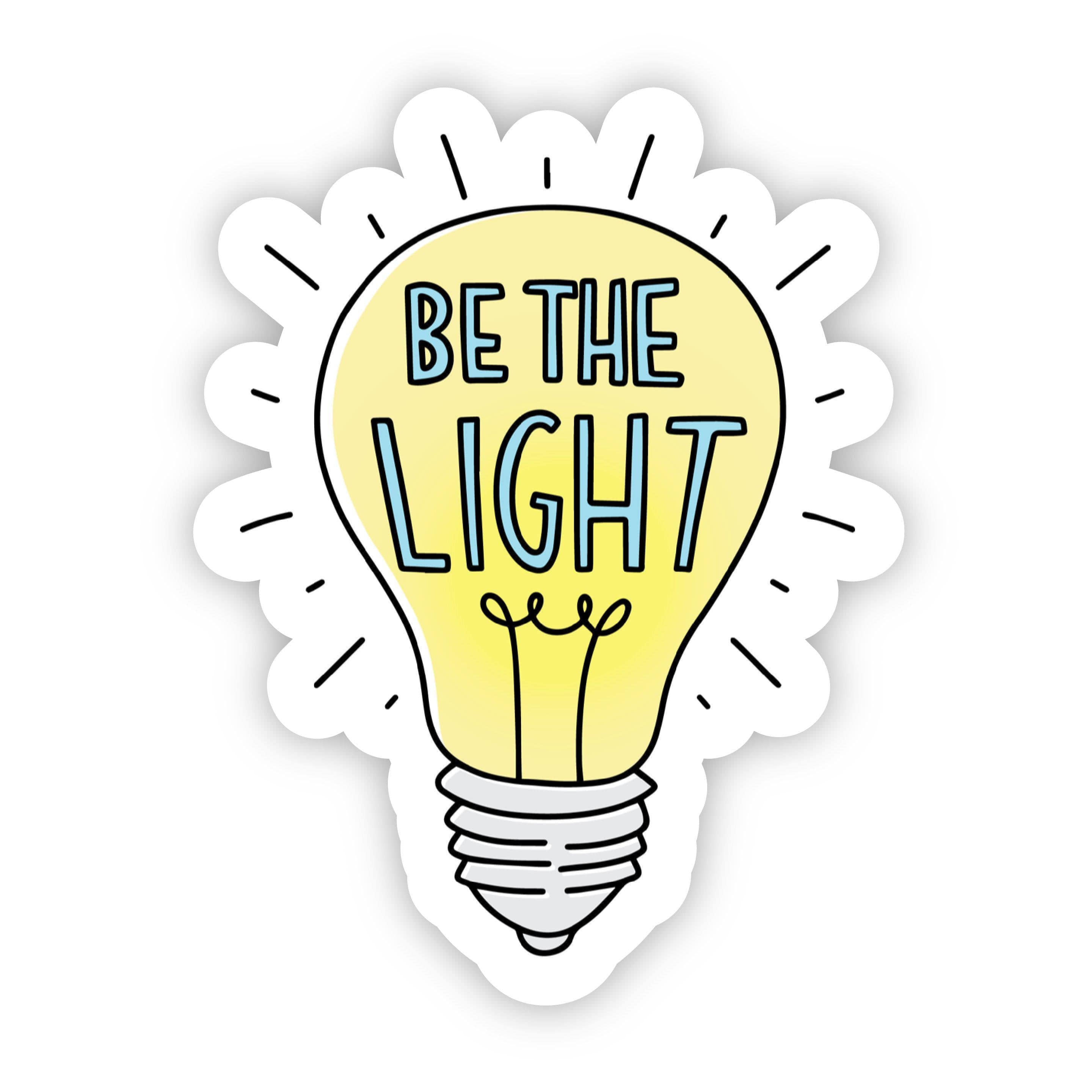  Be The Light Positivity Sticker、mySite、elrpsem3k