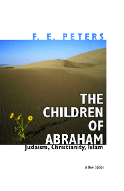 The Children of Abraham:Judaism, Christianity, Islam: A New Edit、mySite、topwebapps