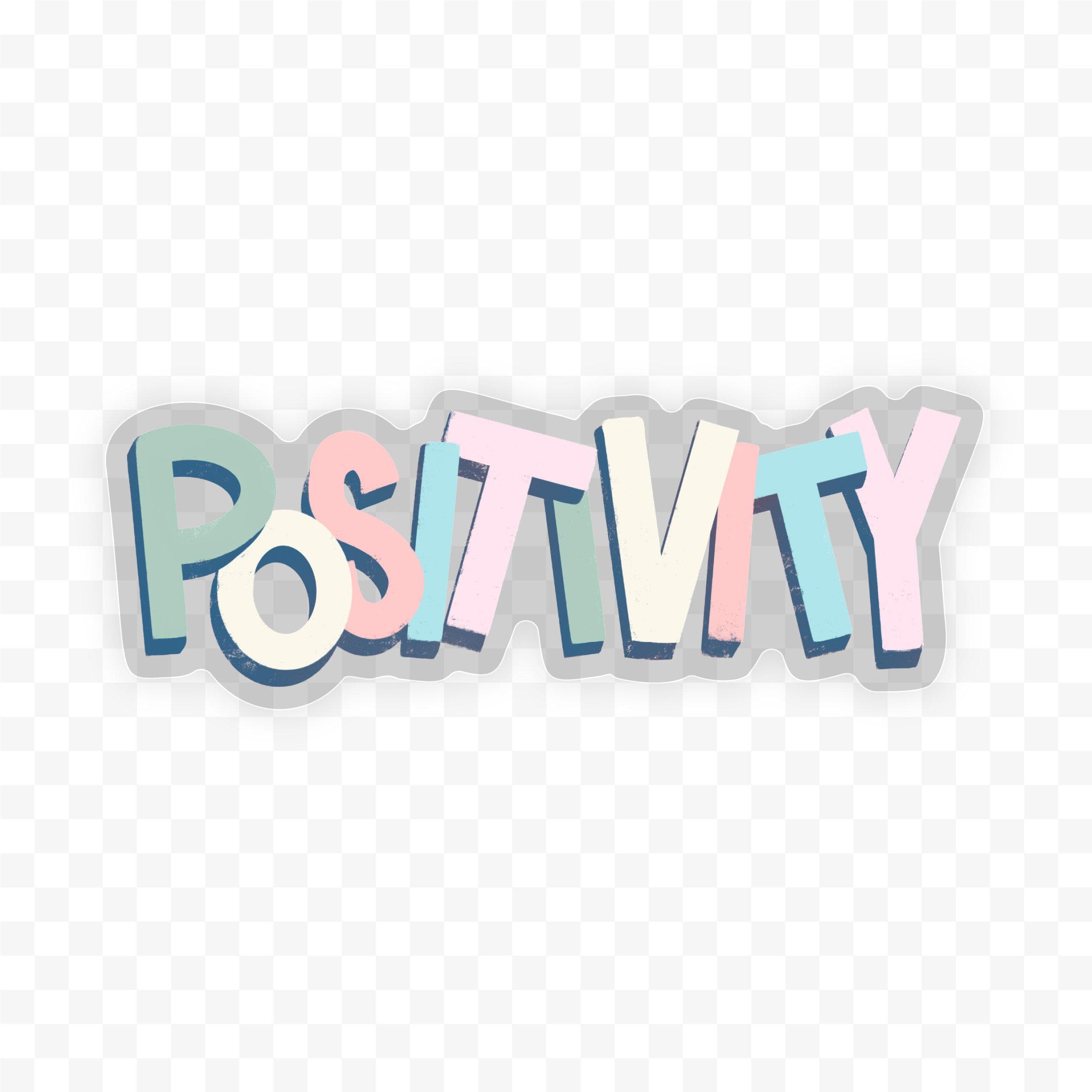  Positivity - Clear Sticker、mySite、elrpsem3k