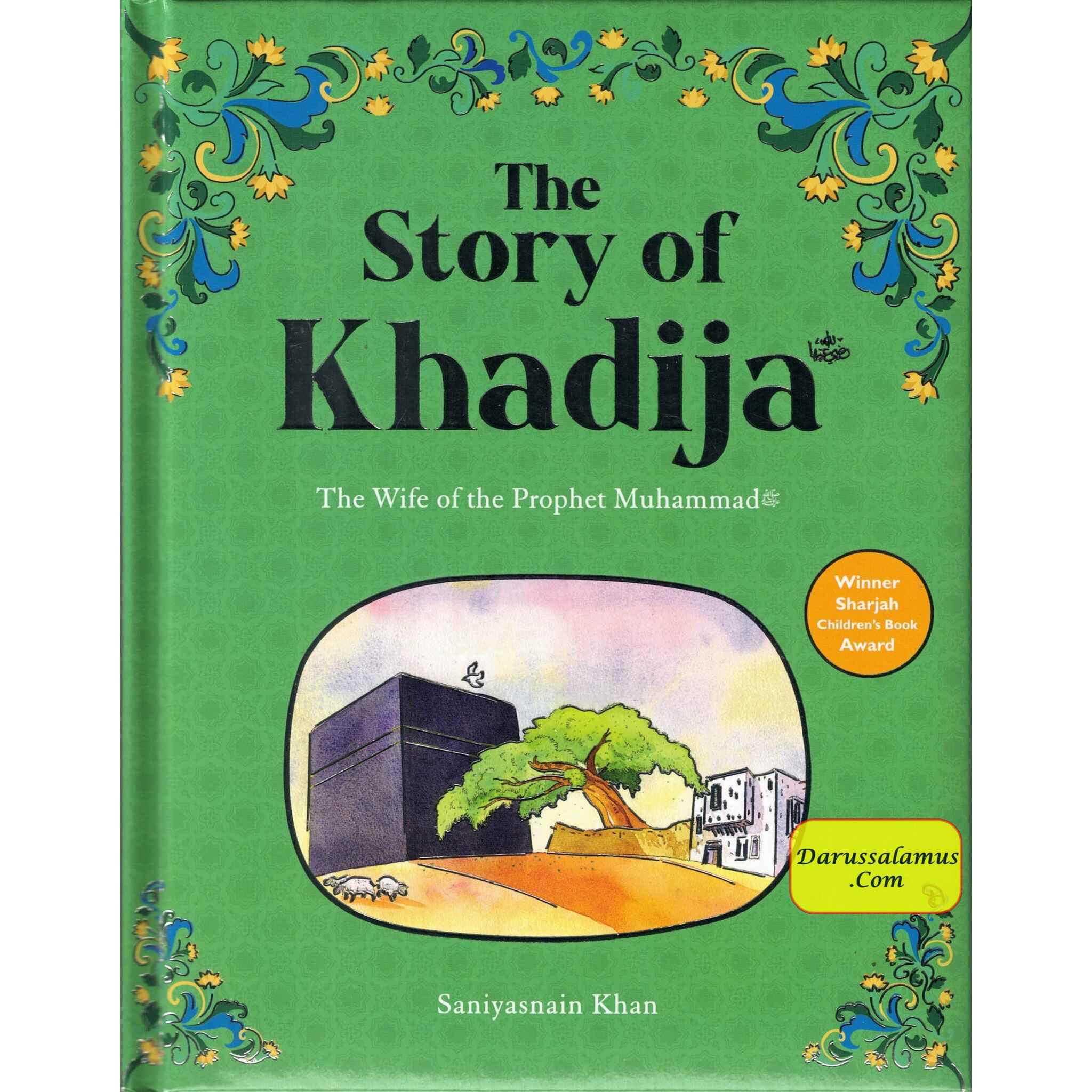 The Story of Khadija By Saniyasnain Khan、mySite、topwebapps