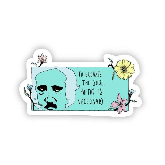  To elevate the soul, poetry is necessary (Edgar Allan Poe Sticker)、mySite、elrpsem3k